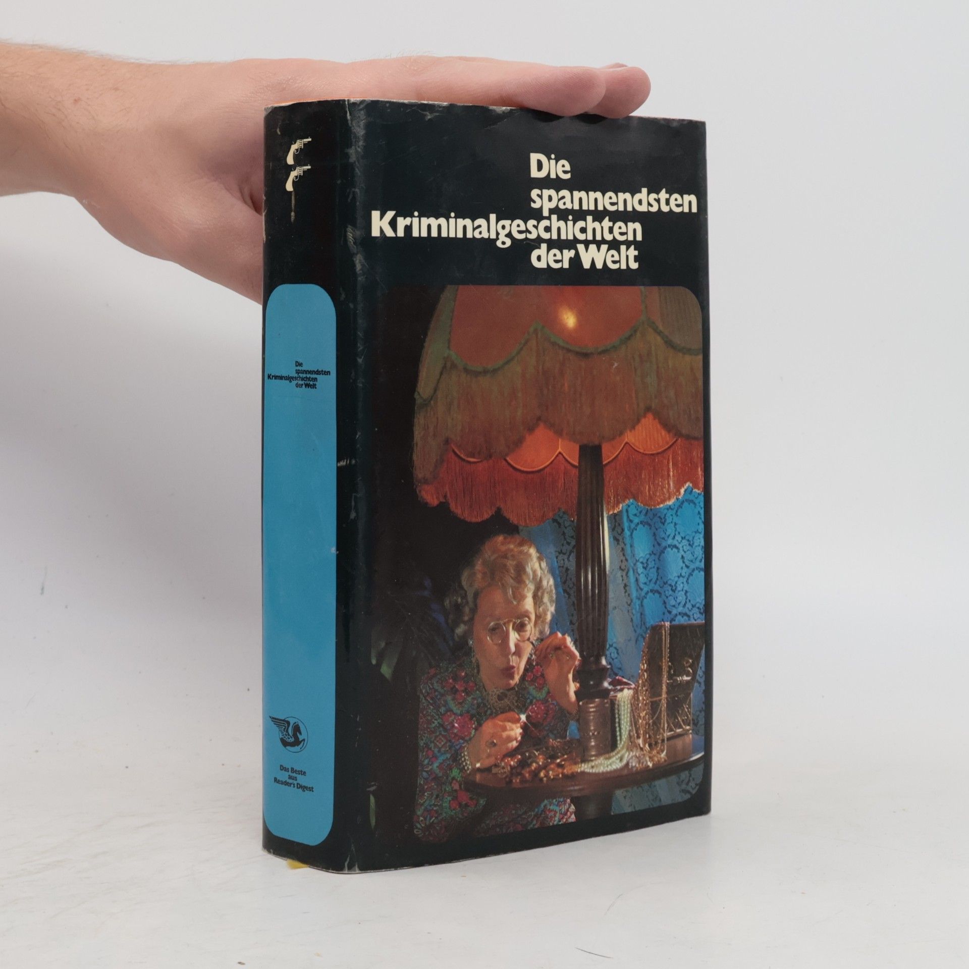 Kolektiv autorů Die spannendsten Kriminalgeschichten der Welt