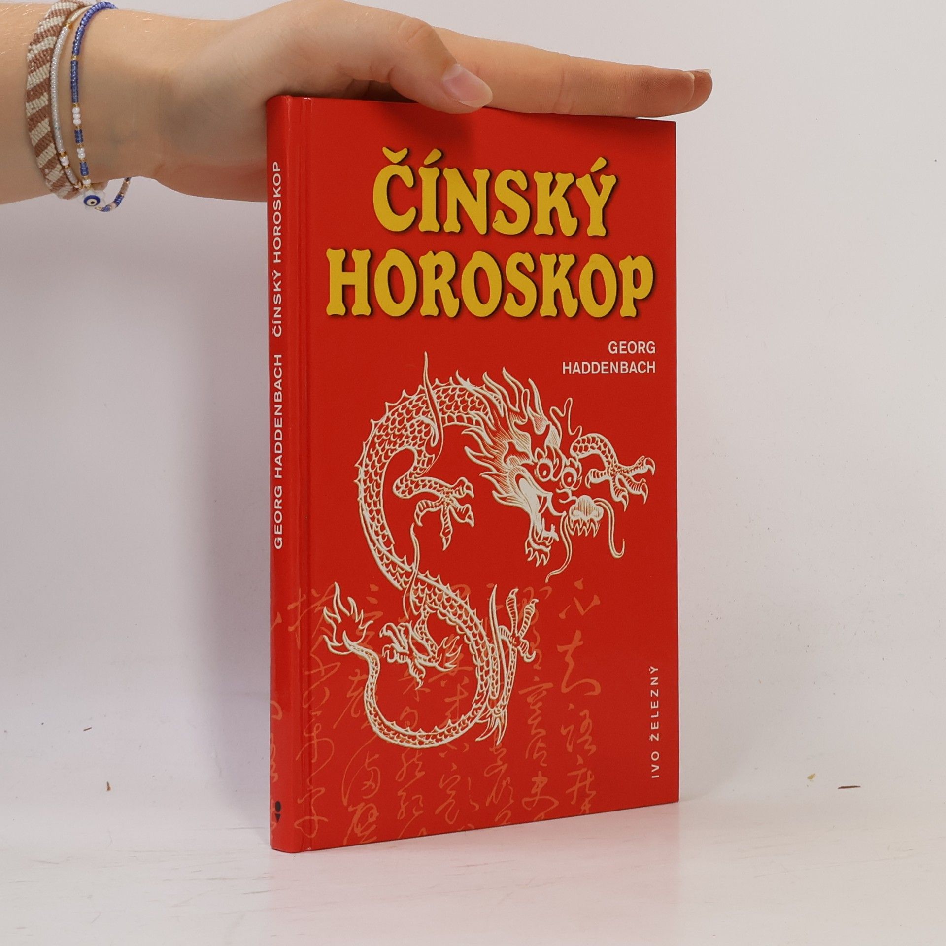 Georg Haddenbach Čínský horoskop