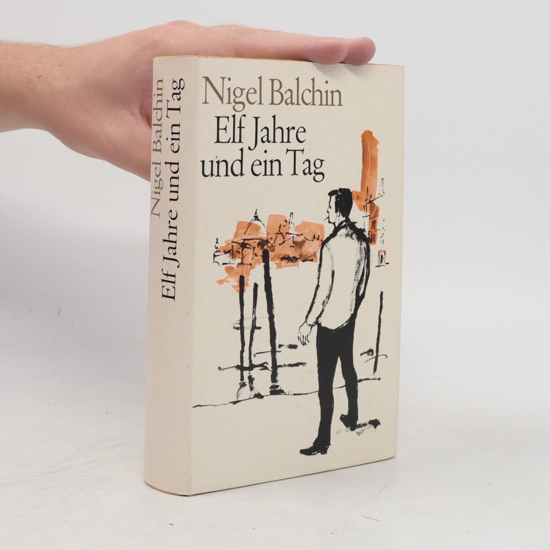 Nigel Balchin Elf Jahre und ein Tag