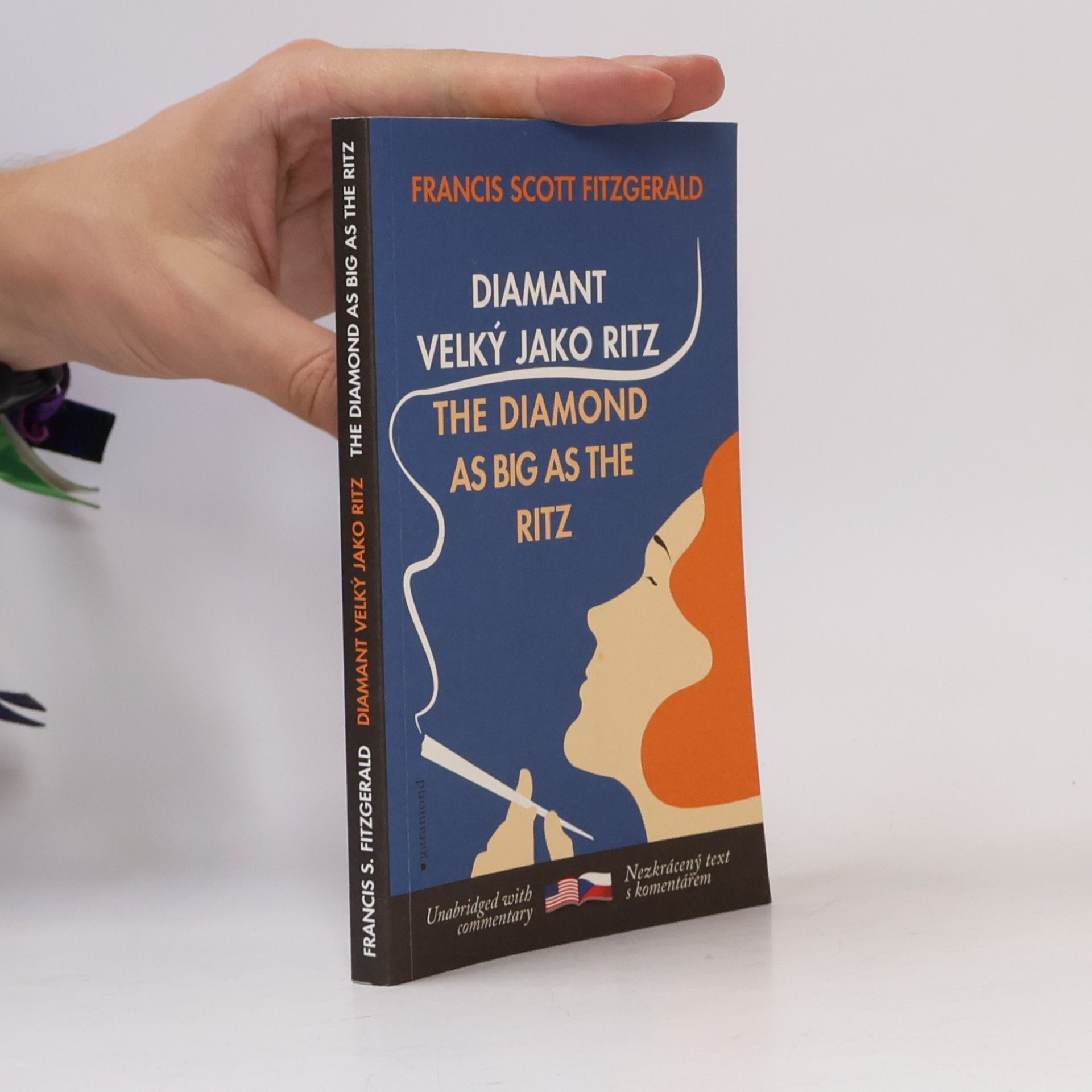 Francis Scott Fitzgerald Diamant velký jako Ritz / The diamond as big as the Ritz