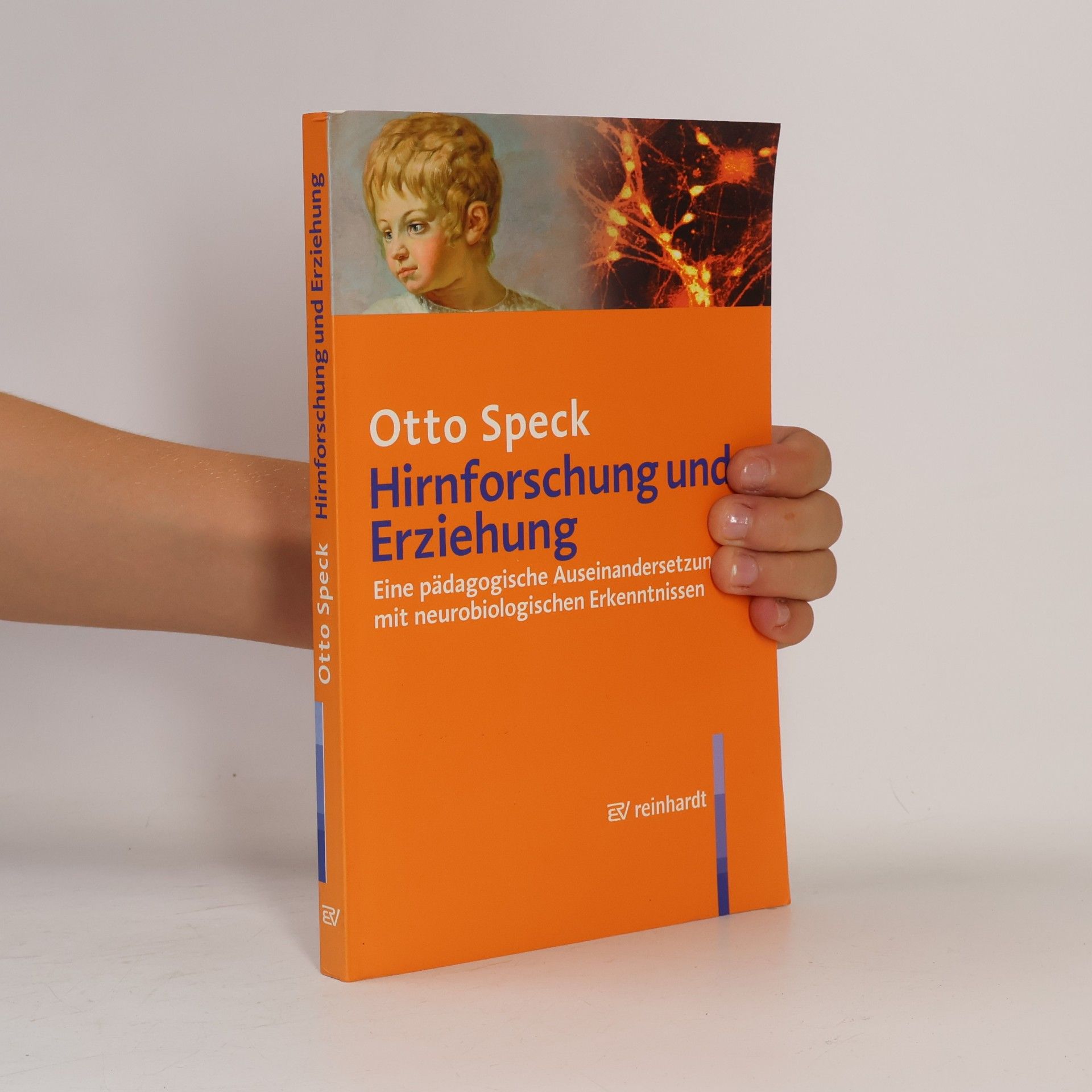 Otto Speck Hirnforschung und Erziehung