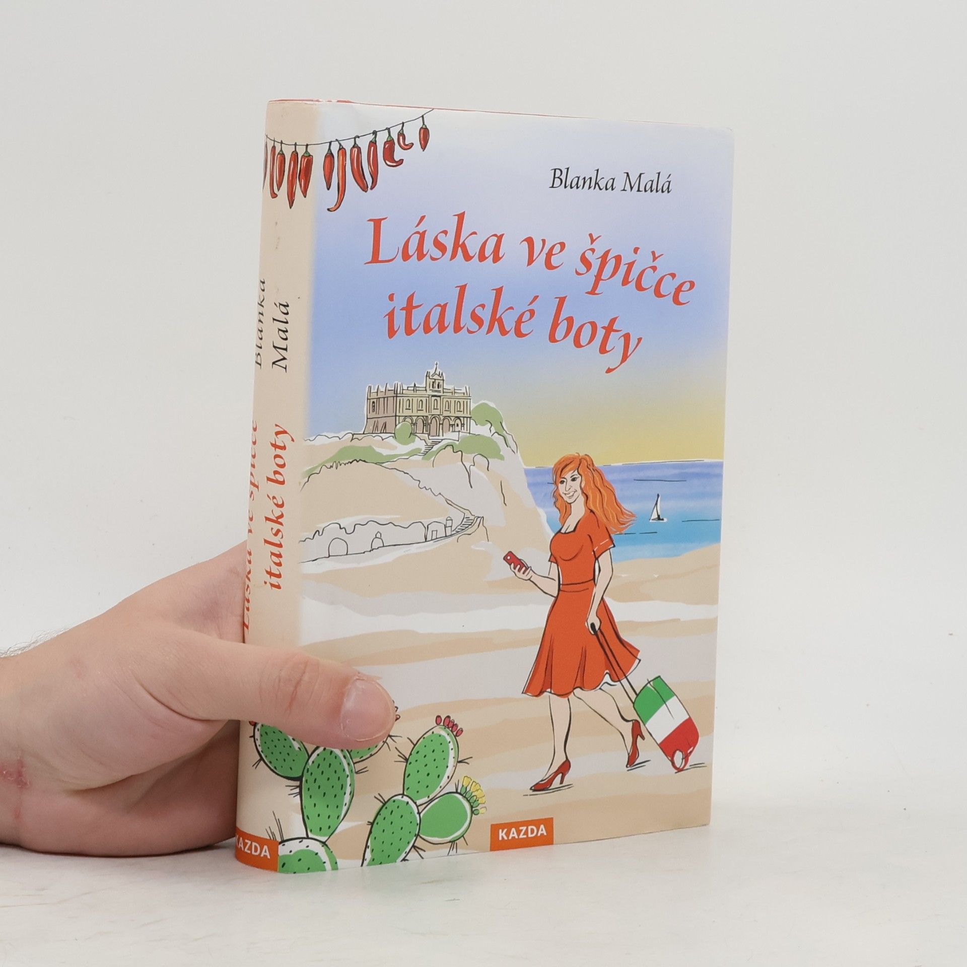 Blanka Malá Láska ve špičce italské boty