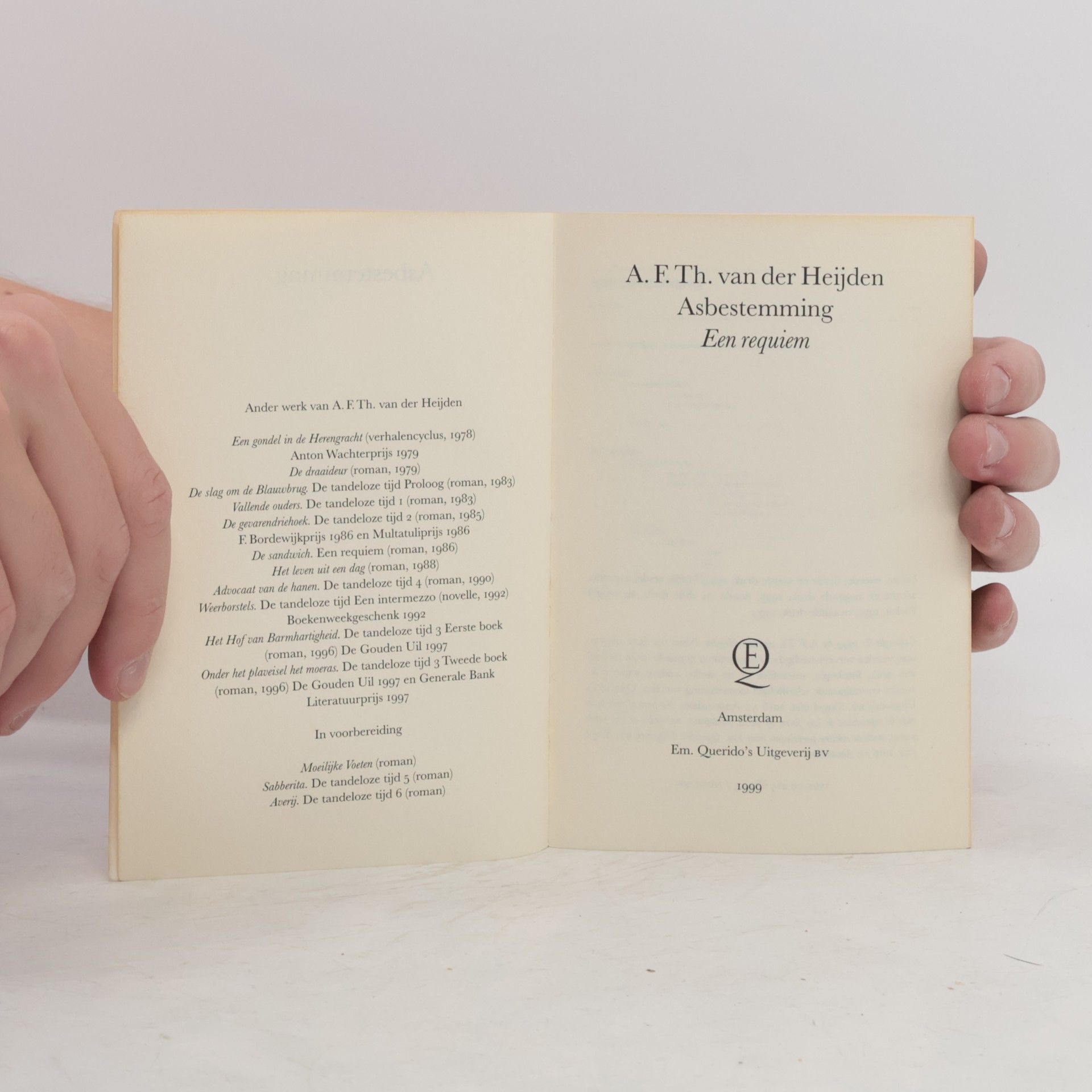 A. F. Th. van der Heijden Collectie Van der Heijden: Asbestemming: een requiem
