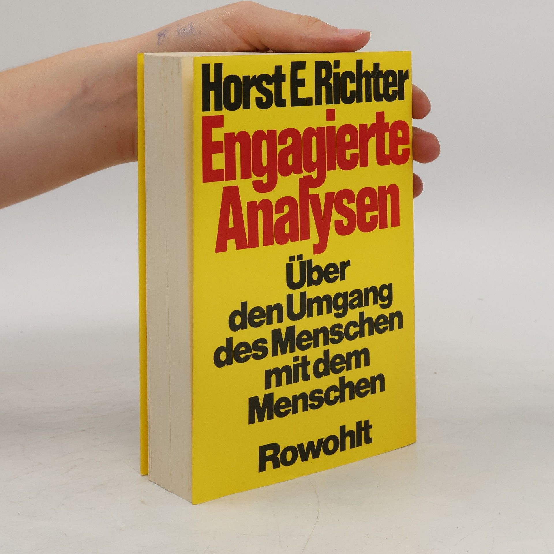 Horst-Eberhard Richter Engagierte Analysen