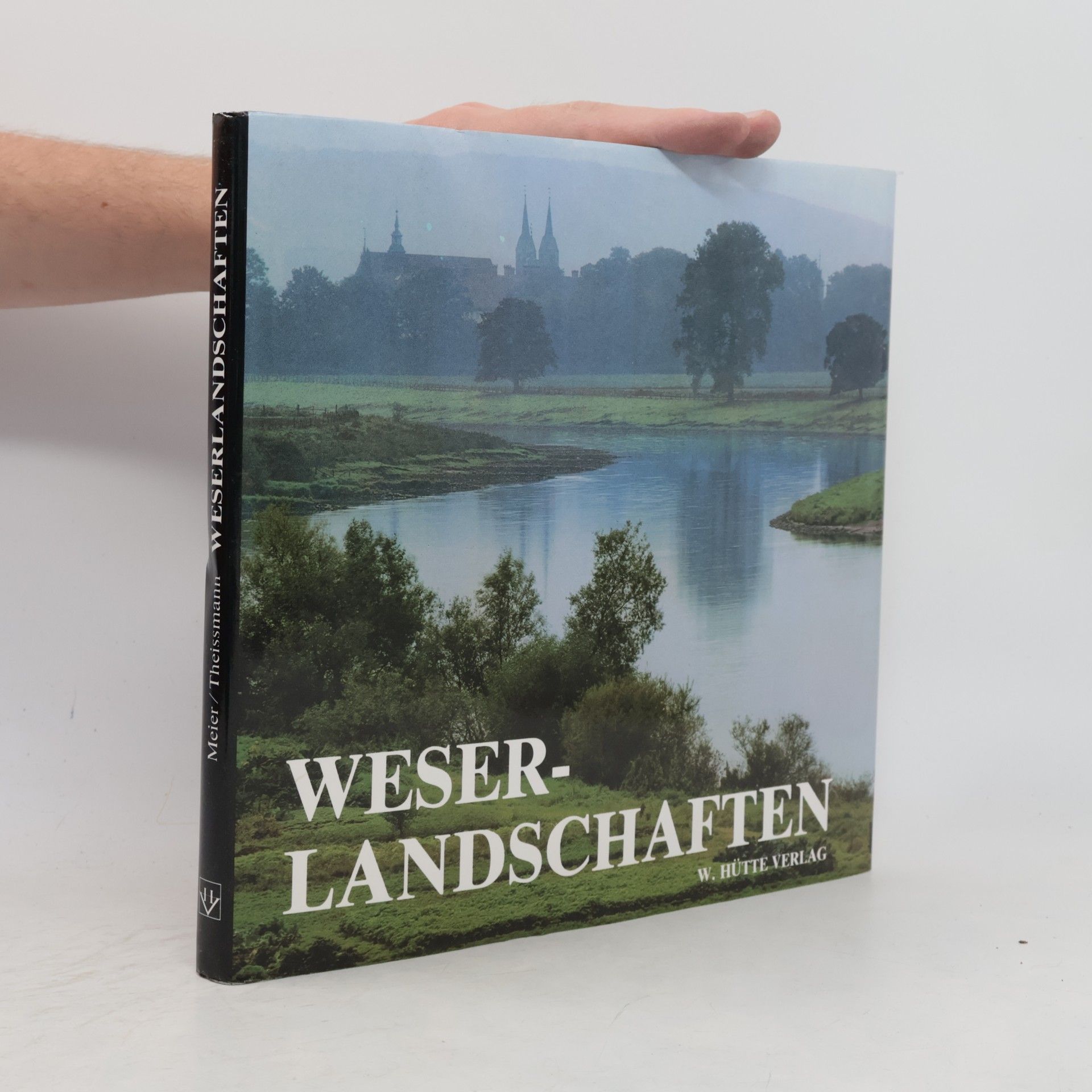 Wolfgang Meier Weserlandschaften