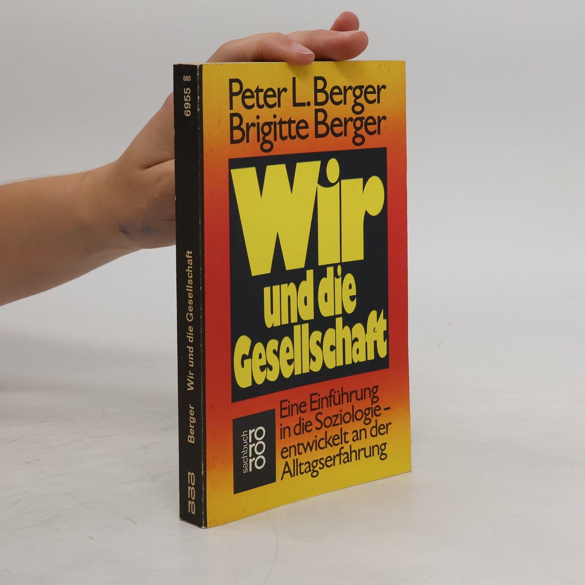 Peter L. Berger Wir und die Gesellschaft