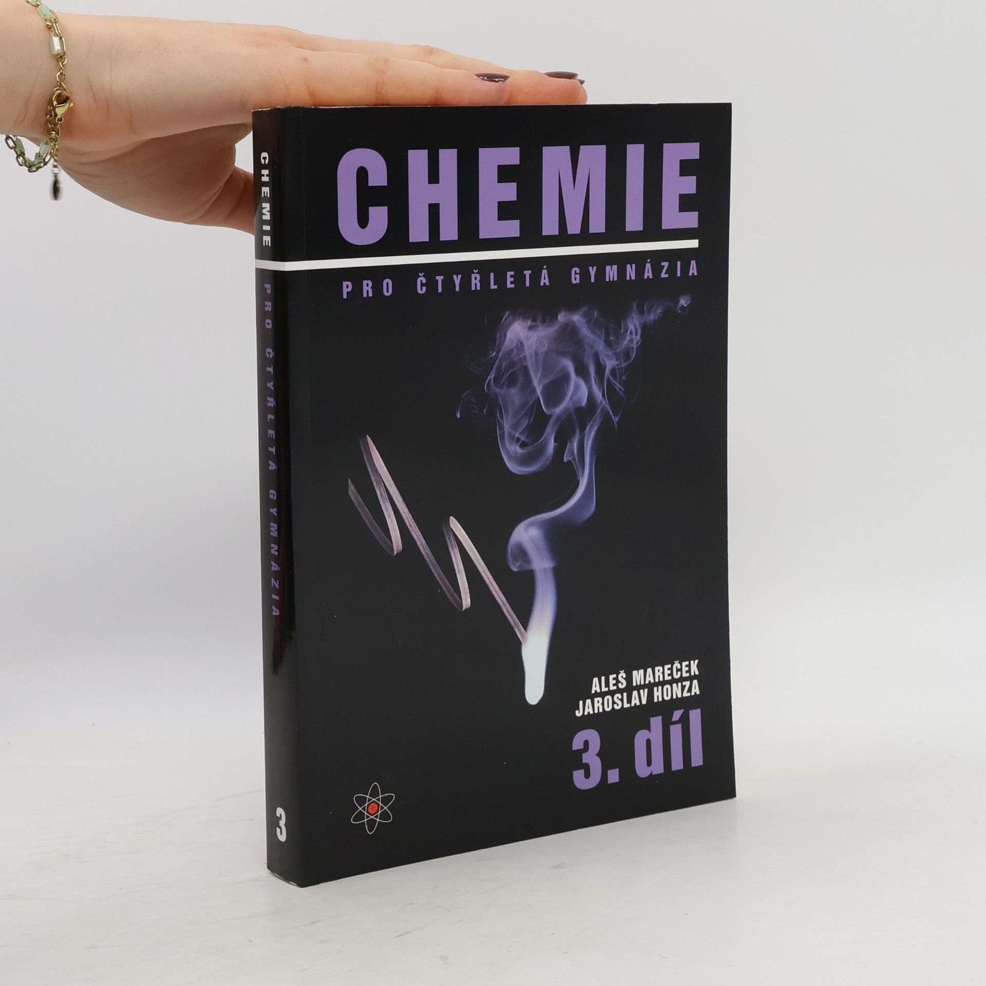 Aleš Mareček Chemie pro čtyřletá gymnázia. 3. díl