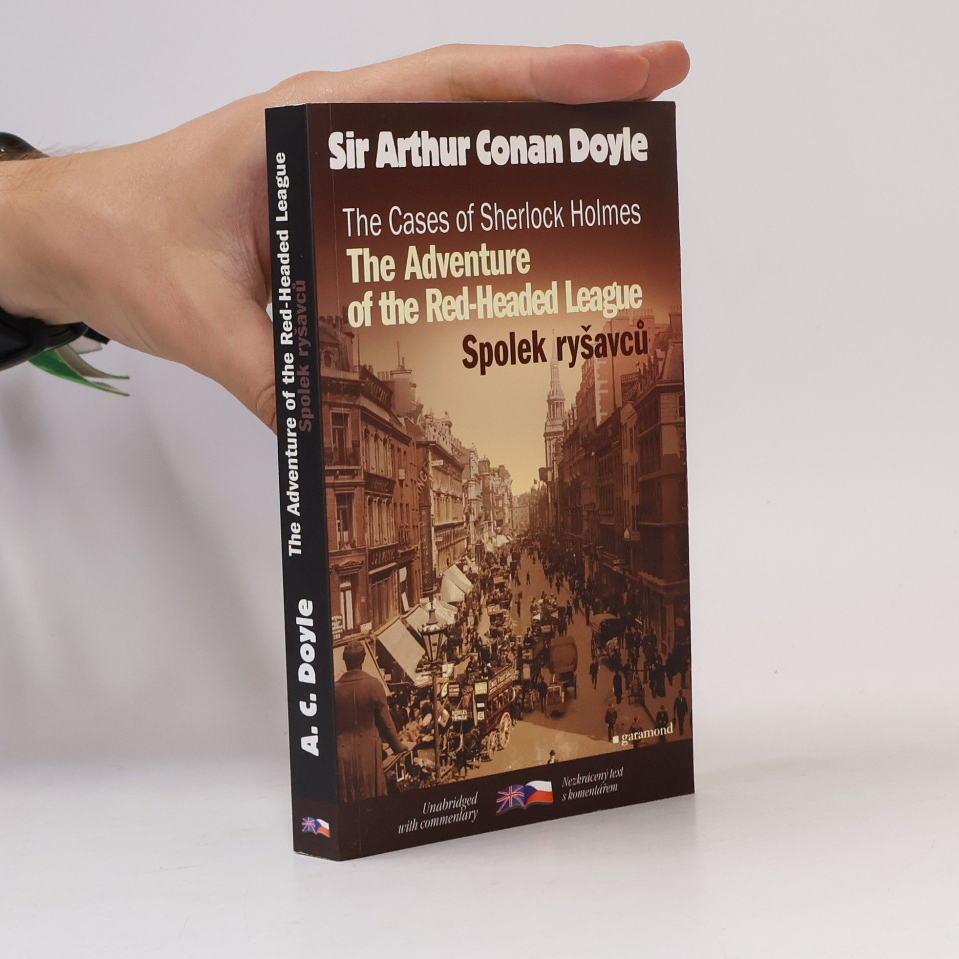 Arthur Conan Doyle The cases of Sherlock Holmes. Případy Sherlocka Holmese. The adventure of the red-headed league. Spolek ryšavců.