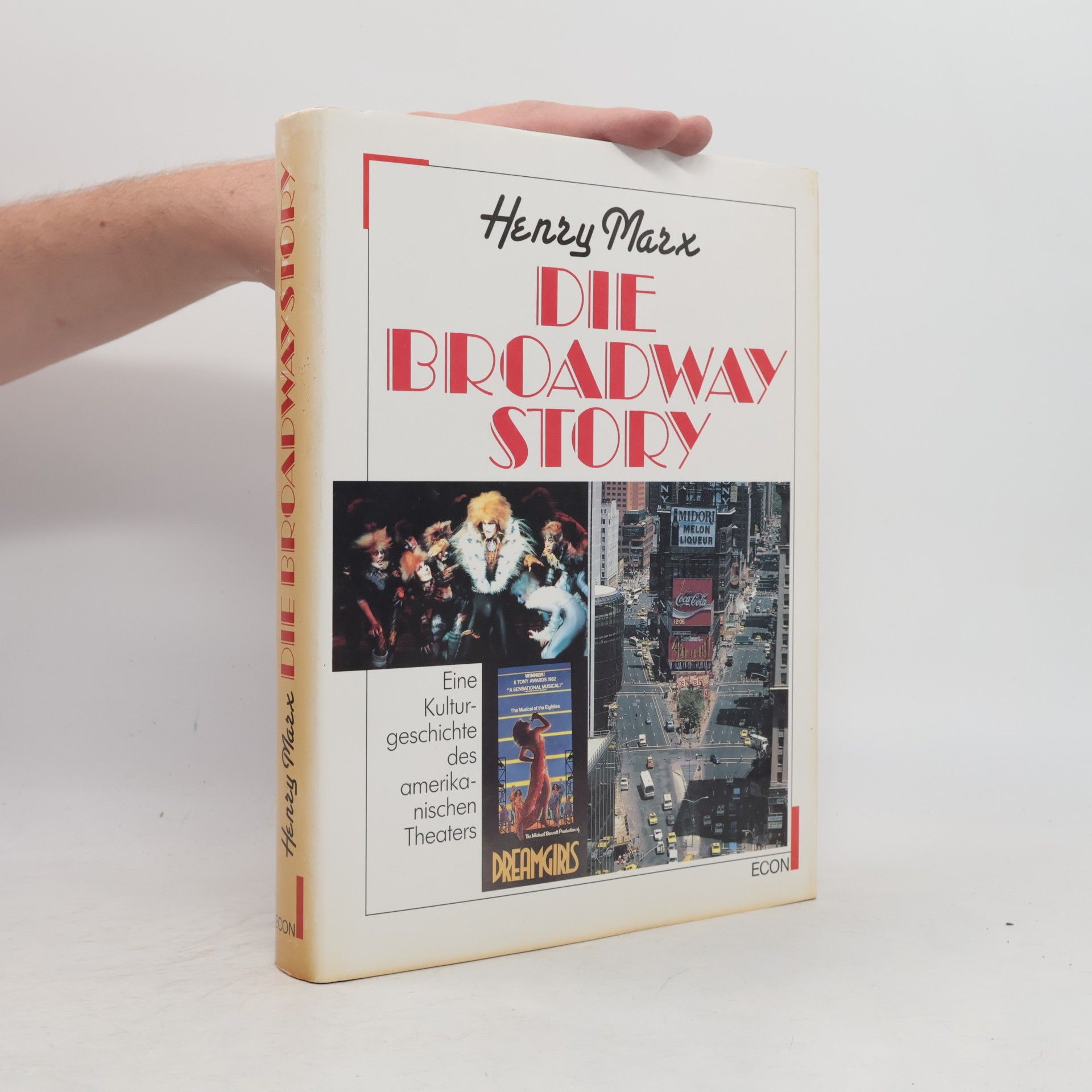 Henry Marx Die Broadway-Story