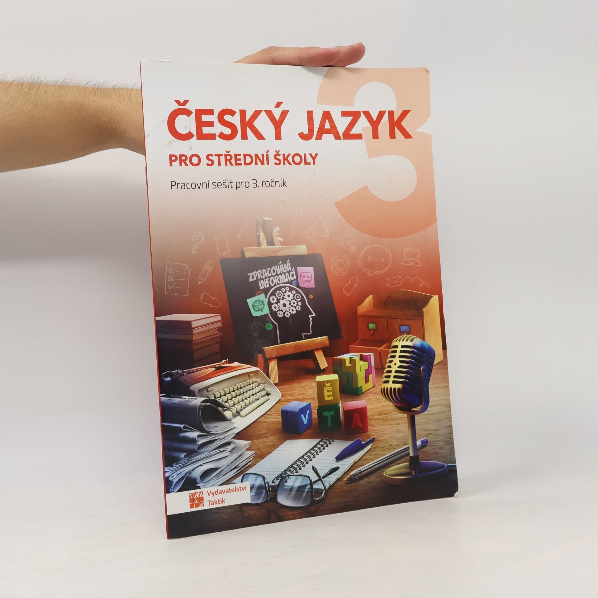 Český jazyk pro střední školy (pracovní sešit pro 3. ročník)