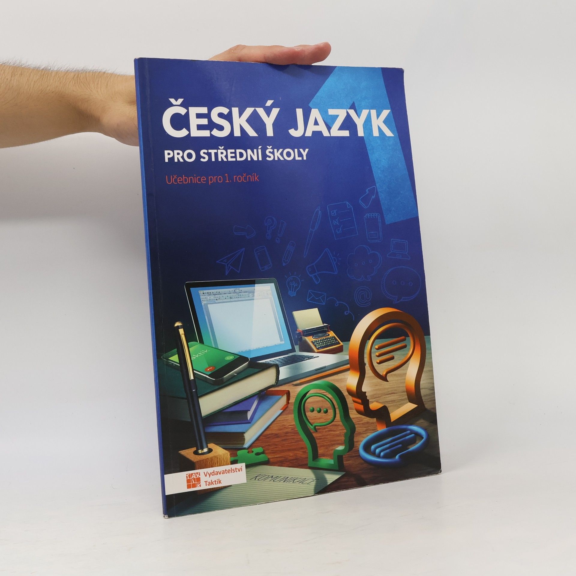 Český jazyk pro střední školy. Učebnice pro 1. ročník