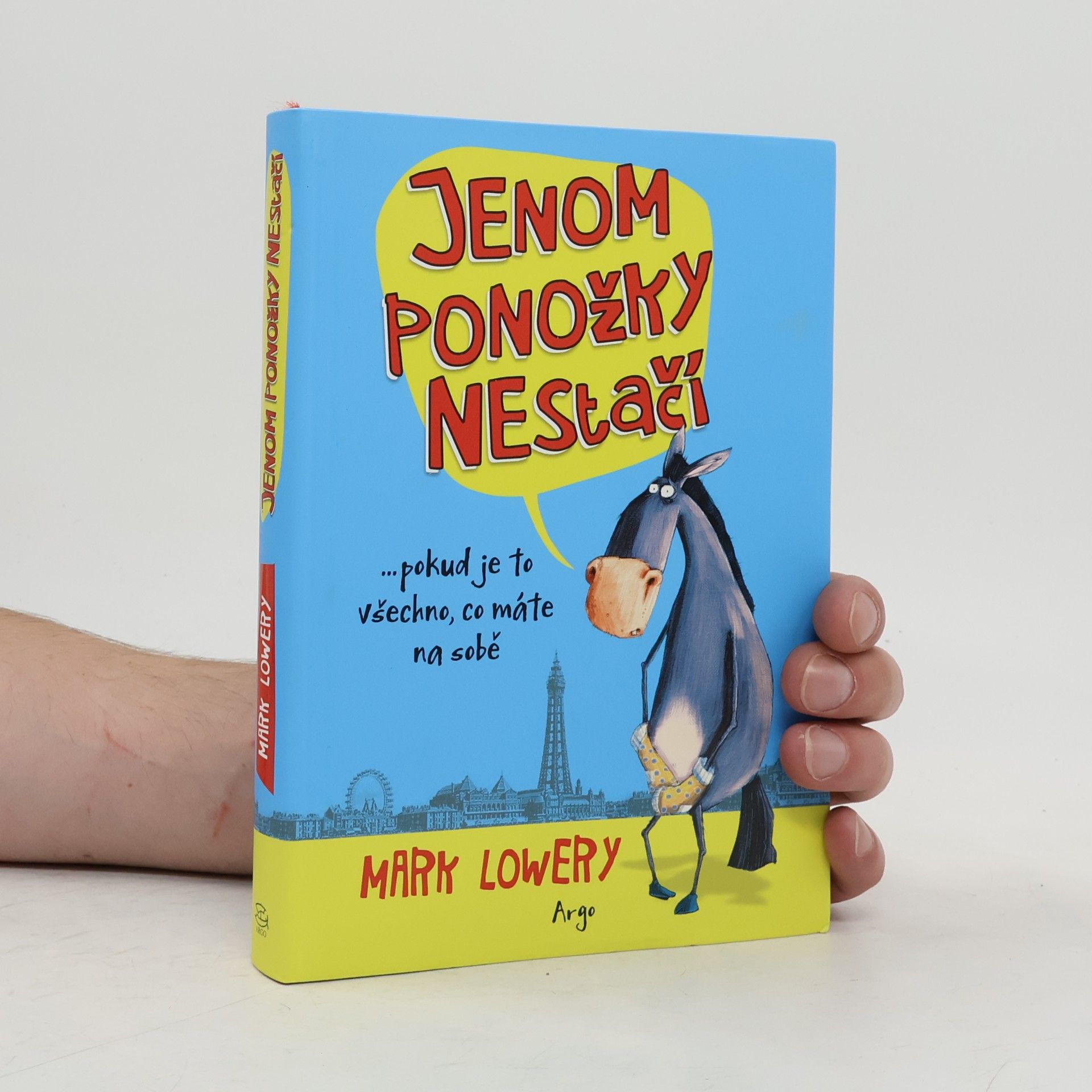 Mark Lowery Jenom ponožky nestačí