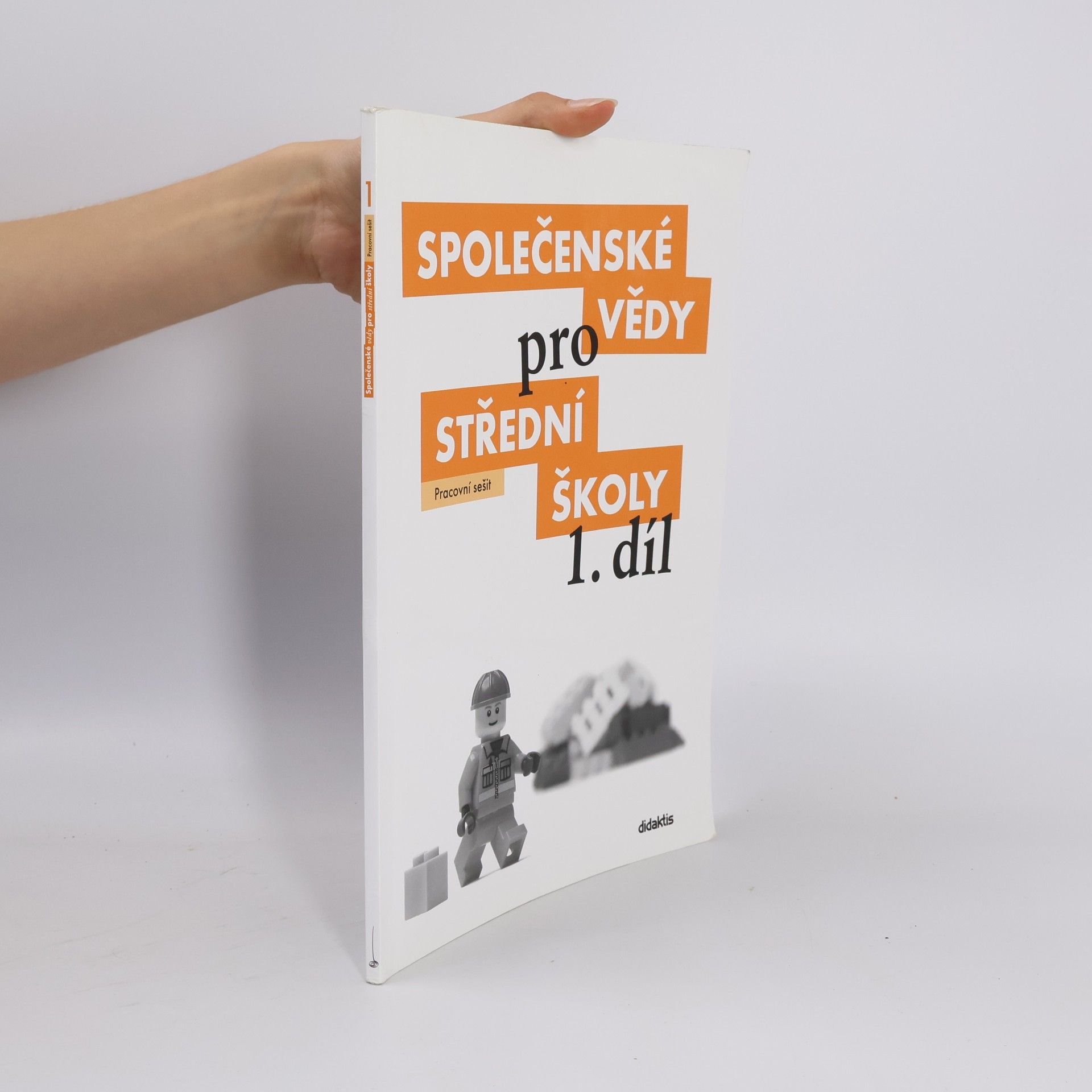 Společenské vědy pro 1. ročník středních škol. Pracovní sešit