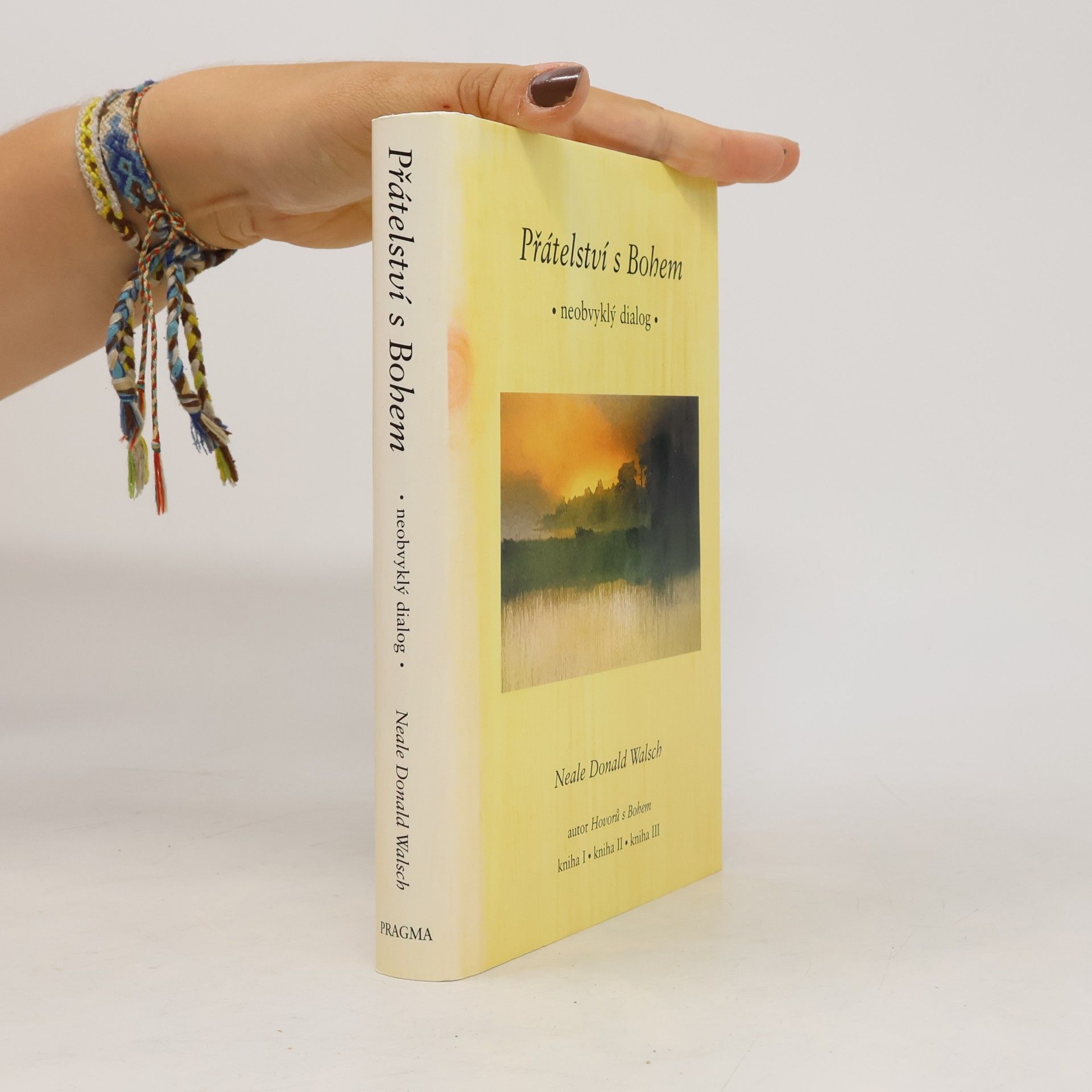 Neale Donald Walsch Přátelství s Bohem