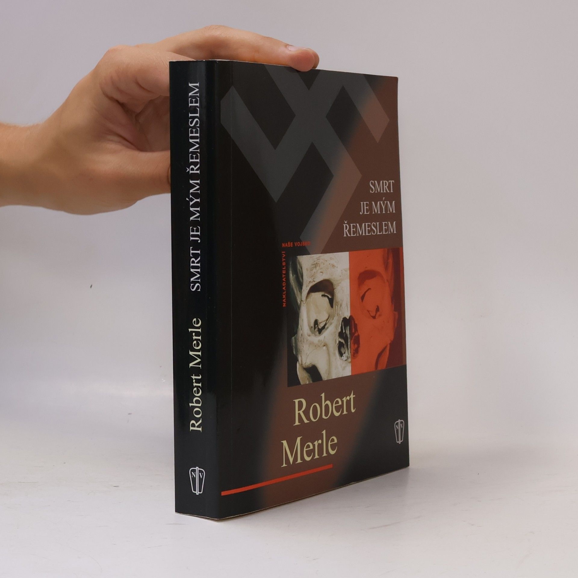 Robert Merle Smrt je mým řemeslem