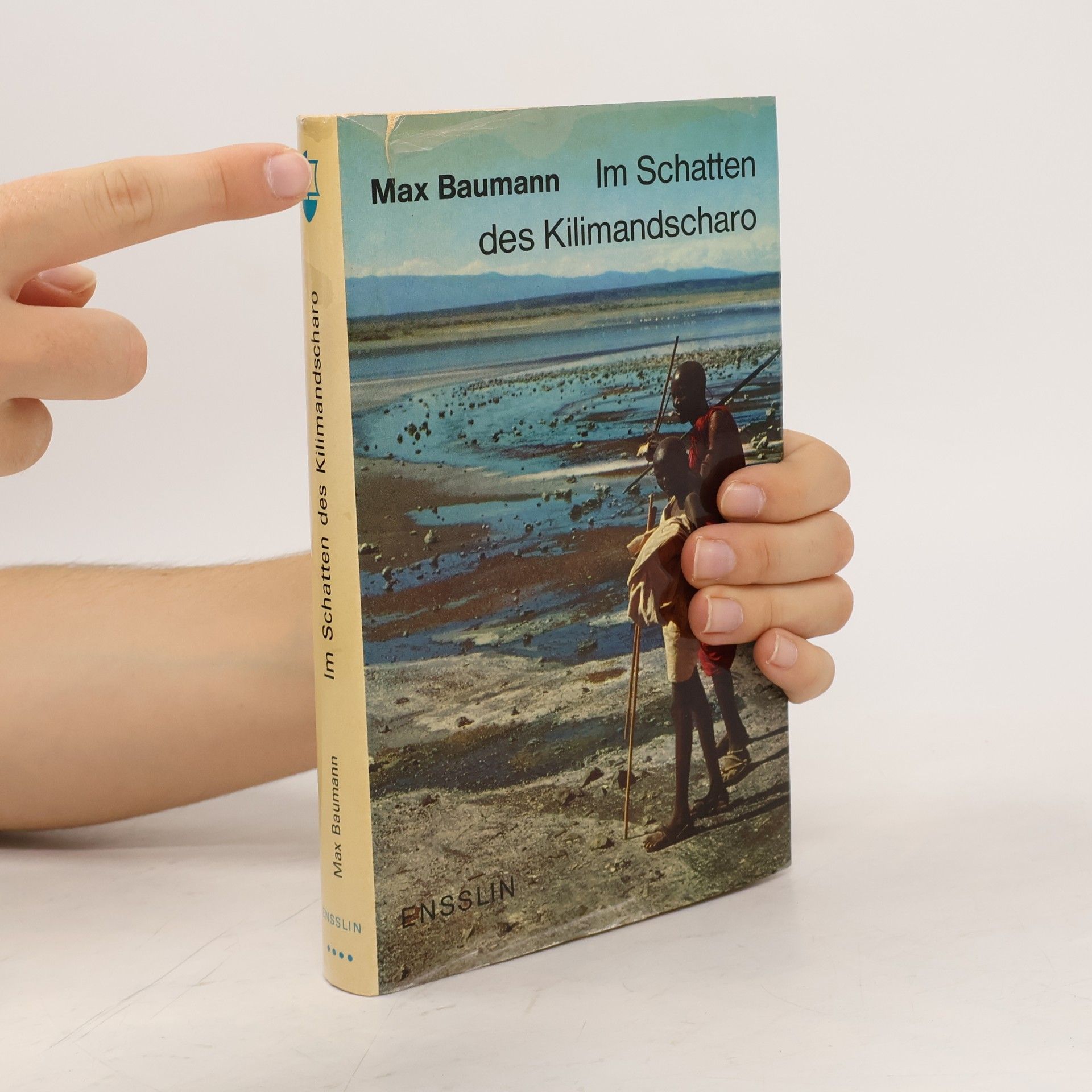 Max Baumann Im Schatten des Kilimandscharo