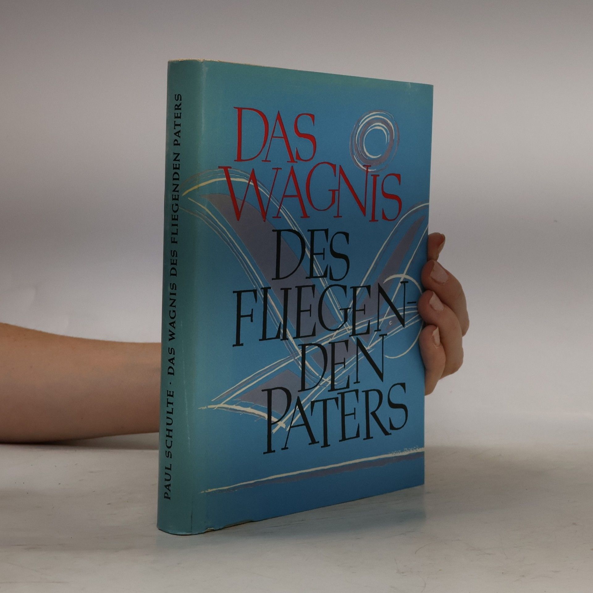 Das Wagnis des Fliegenden Paters