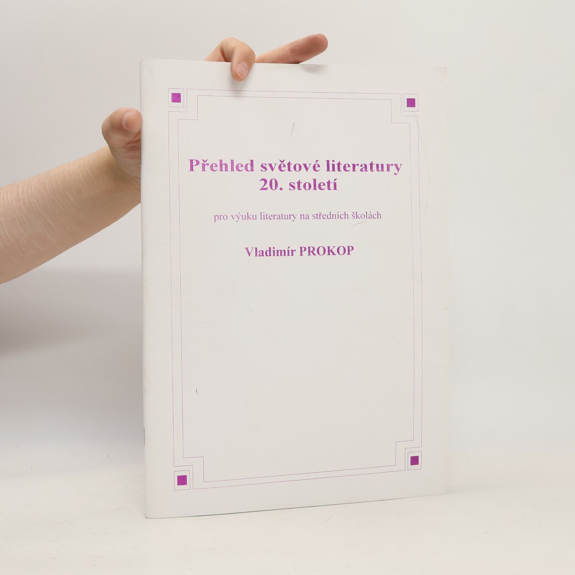 Vladimír Prokop Přehled světové literatury 20. století