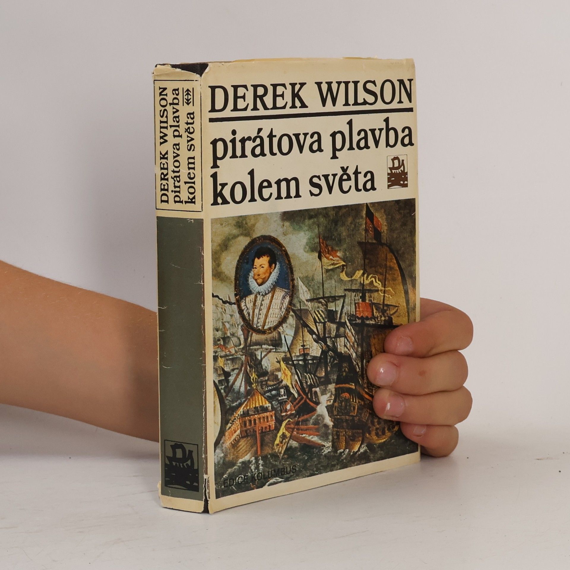 Derek A. Wilson Pirátova plavba kolem světa