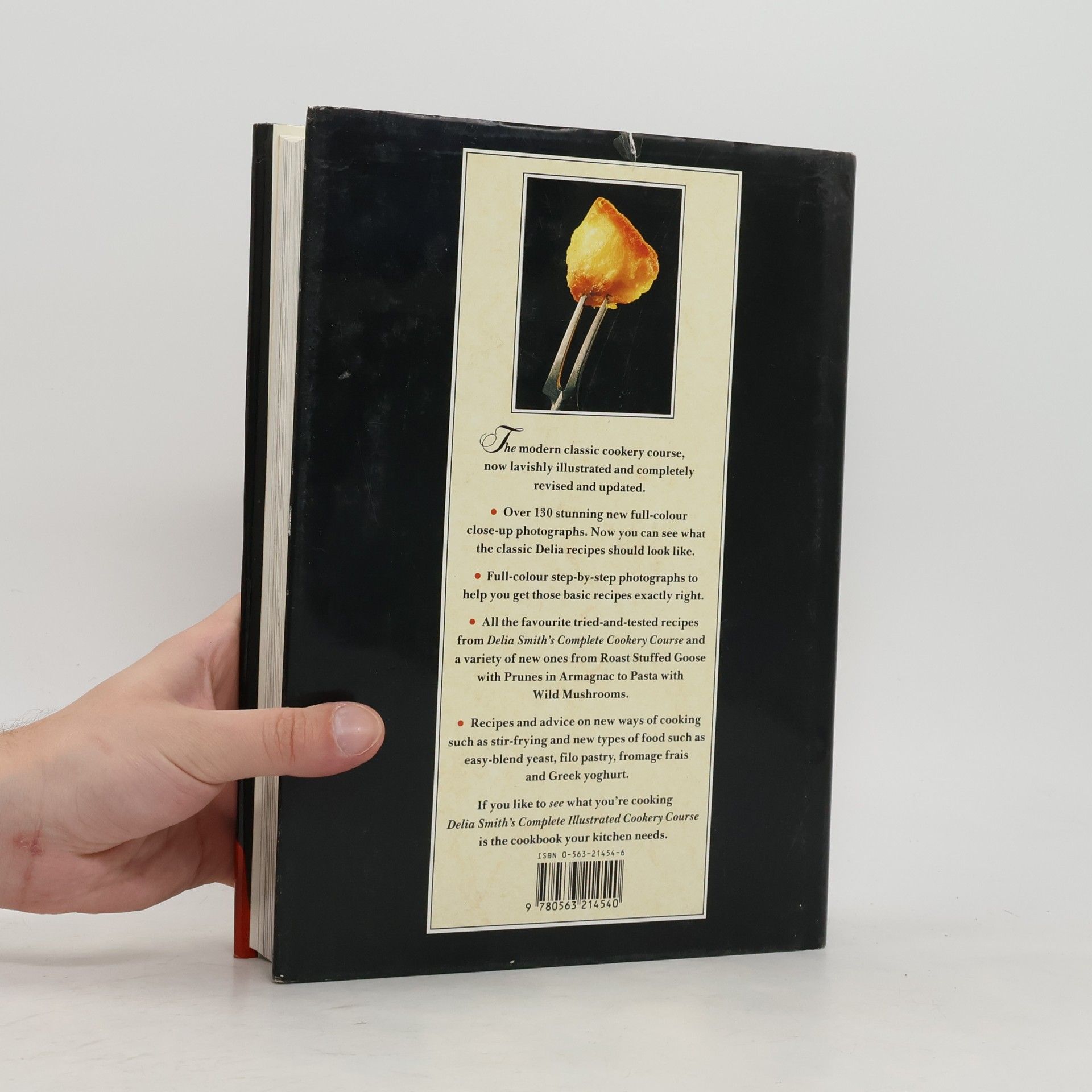 Delia Smith Delia's Complete Illustrated Cookery Course: Classic Edition - Includes Over 450 Recipes