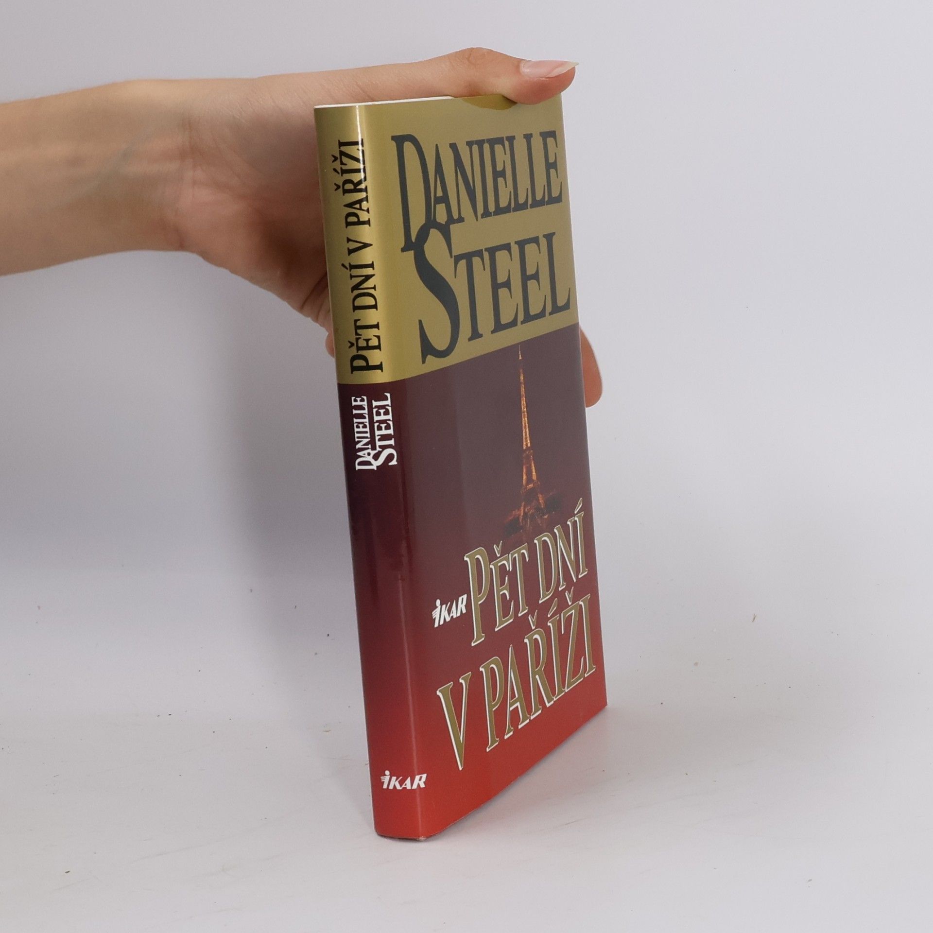 Danielle Steel Pět dní v Paříži