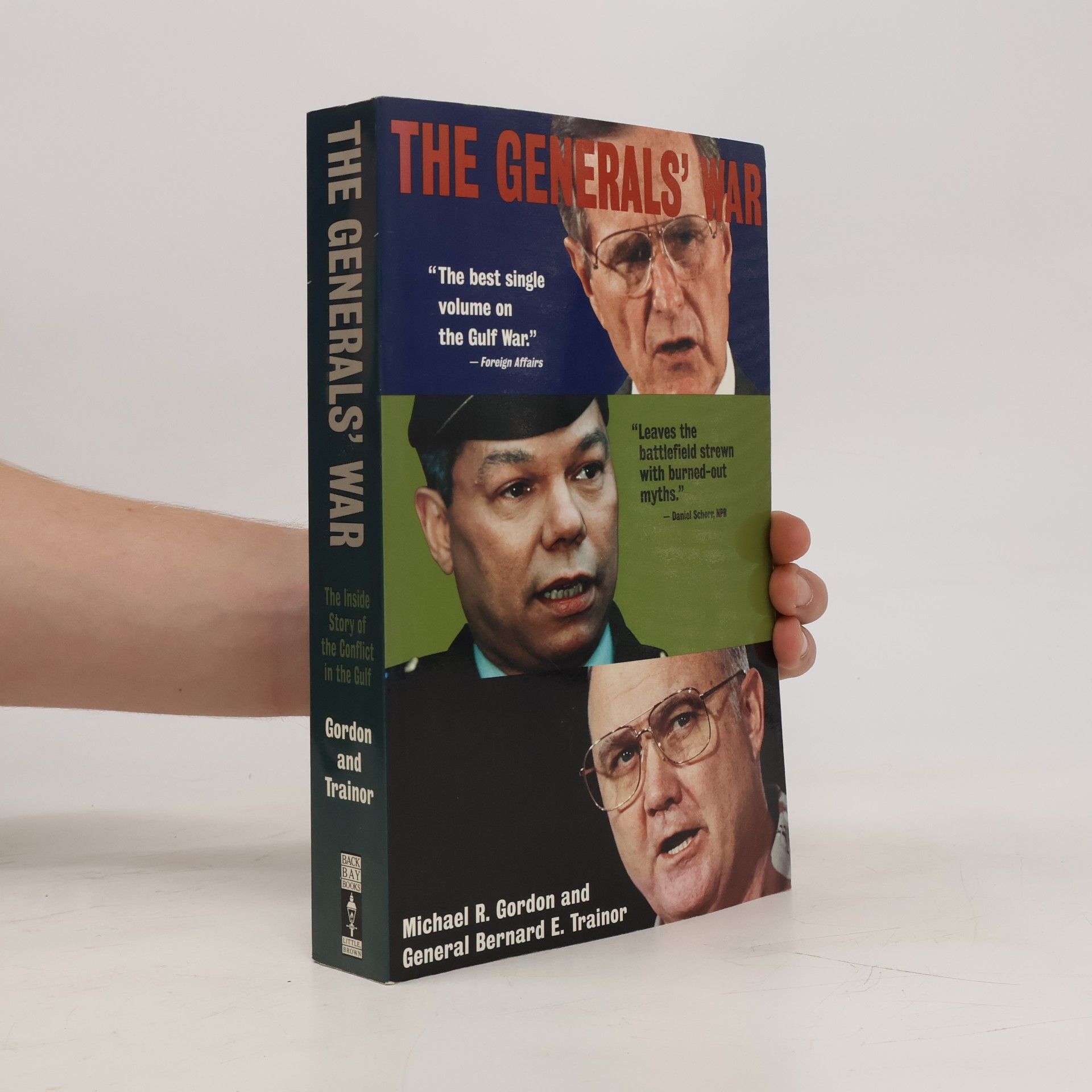 Michael R. Gordon The Generals' War