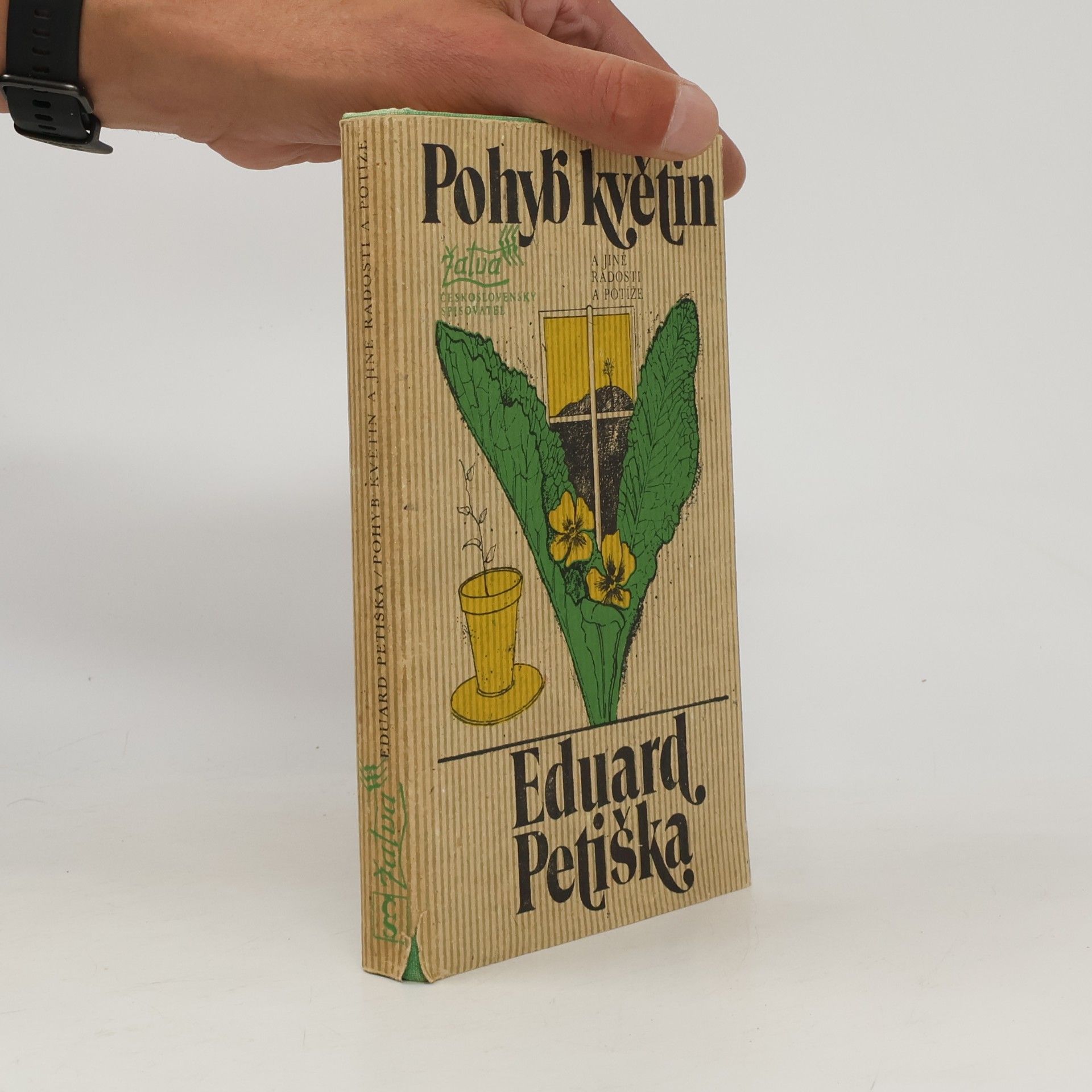 Eduard Petiška Pohyb květin a jiné radosti a potíže