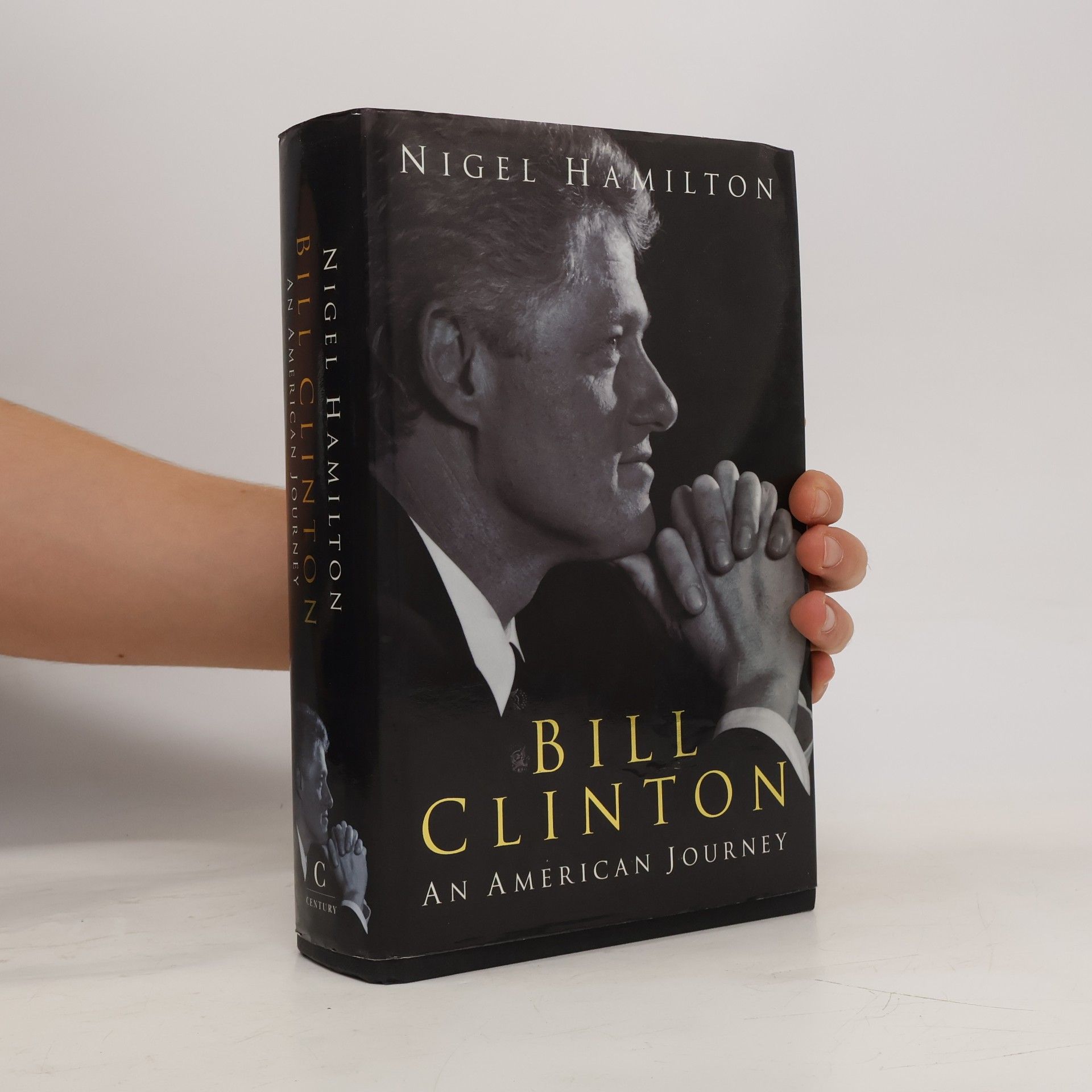Nigel Hamilton Bill Clinton: An American Journey