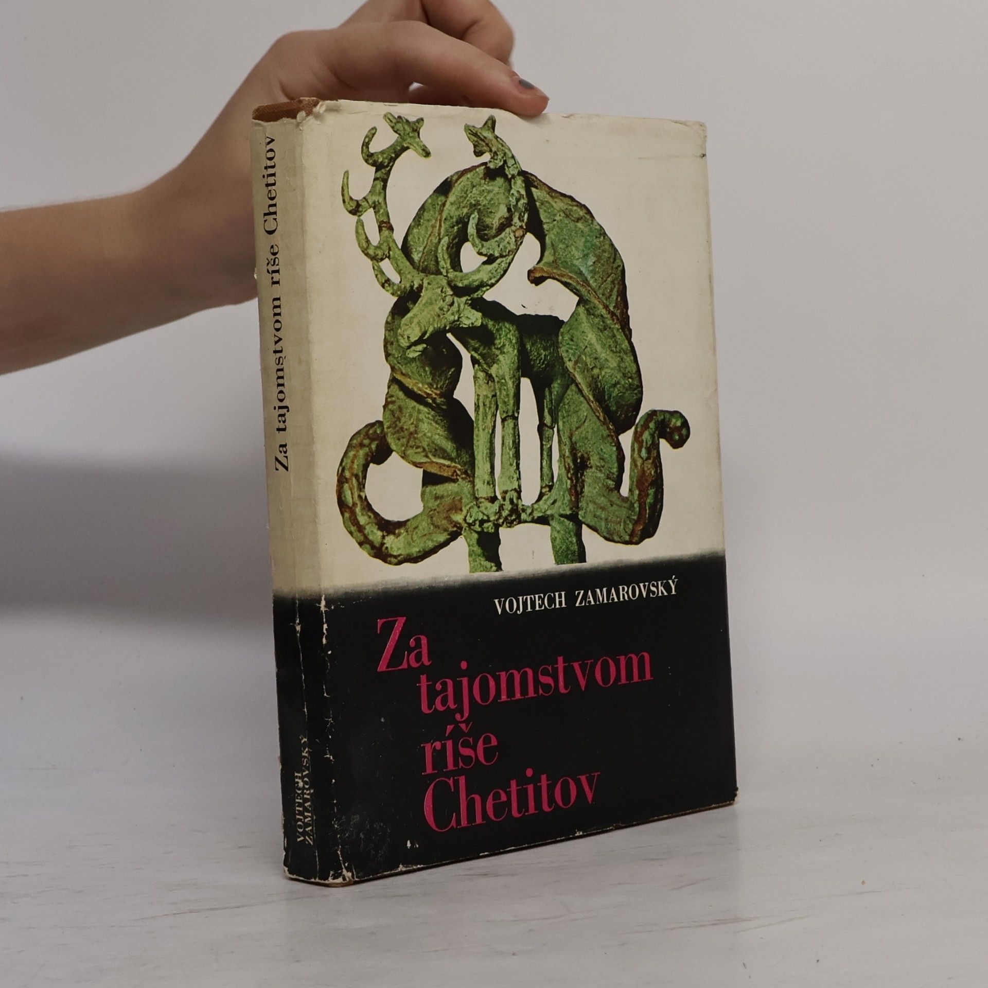 Vojtěch Zamarovský Za tajomstvom říše Chetitov