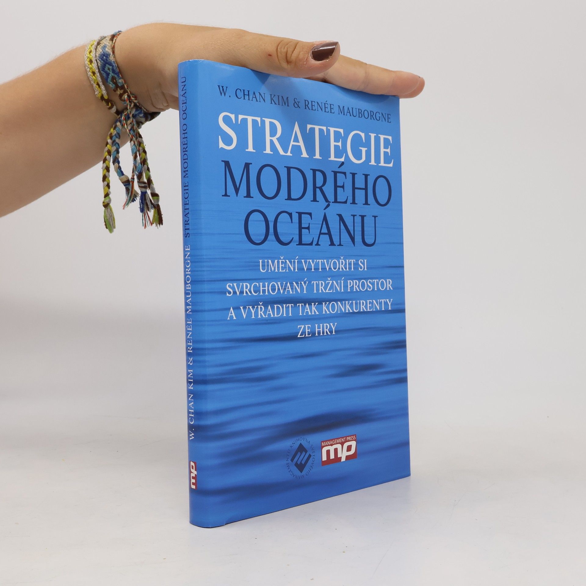 W. Chan Kim Strategie modrého oceánu