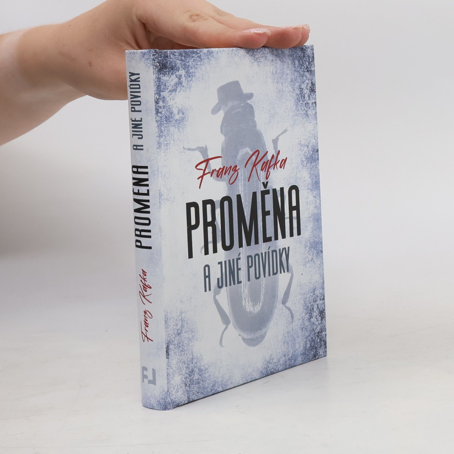 Franz Kafka Proměna a jiné povídky