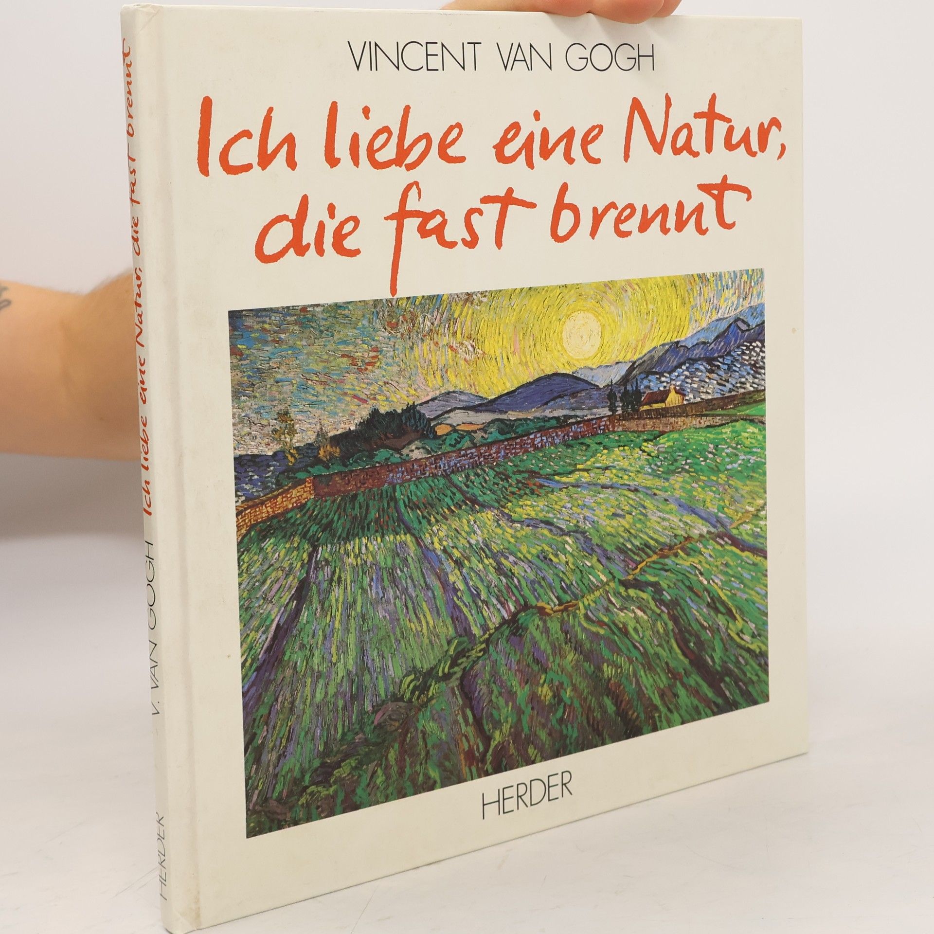 Wolfgang Stadler Ich liebe eine Natur, die fast brennt