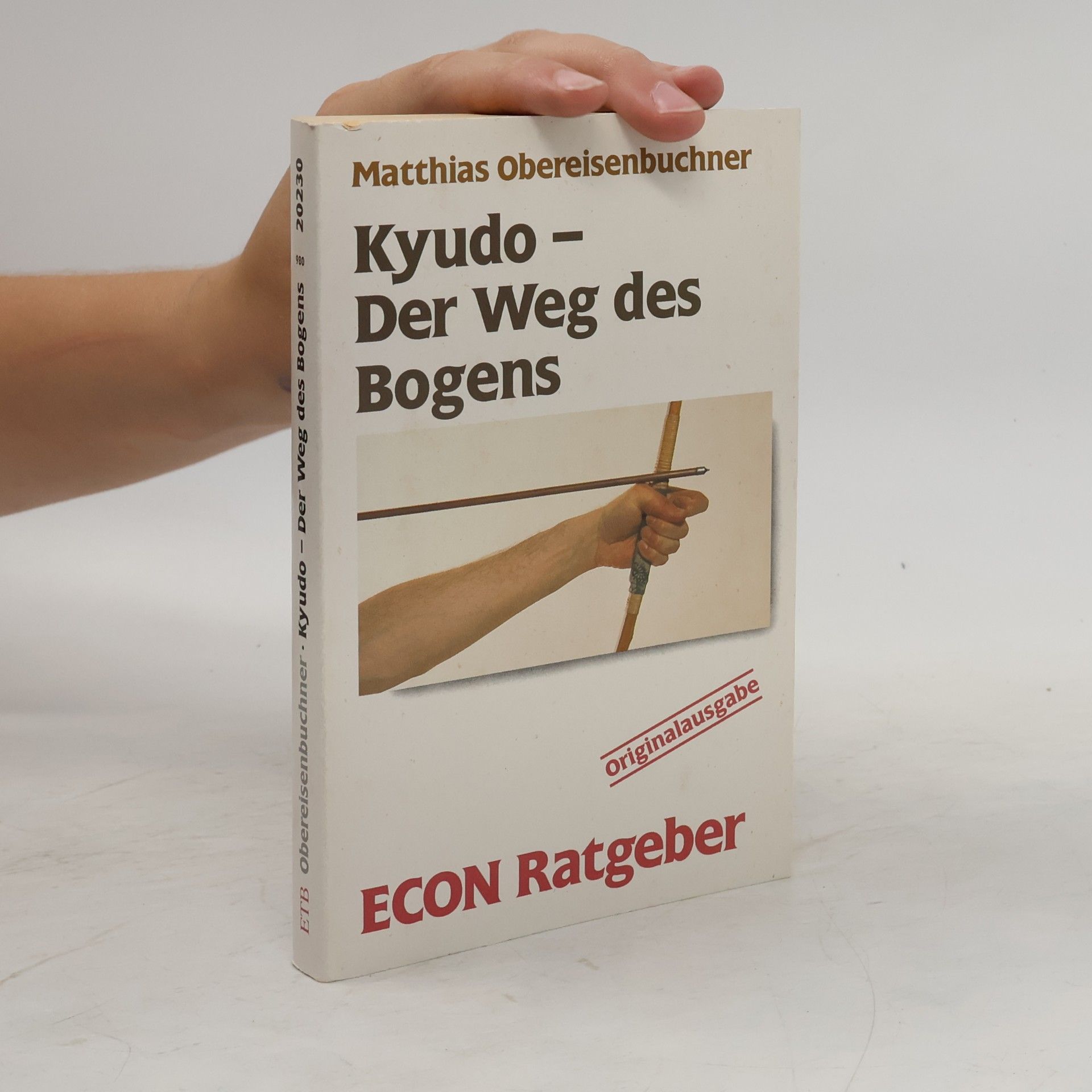 Matthias Obereisenbuchner Kyudo - der Weg des Bogens