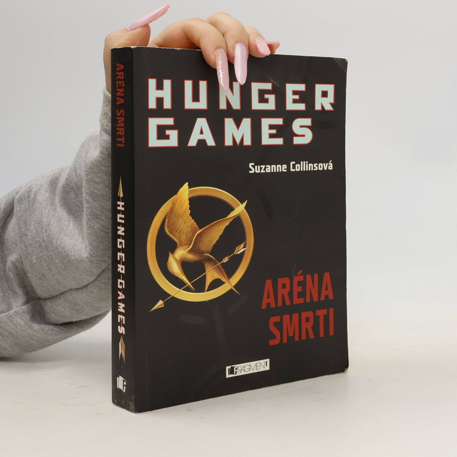 Suzanne Collins Hunger Games. Aréna smrti