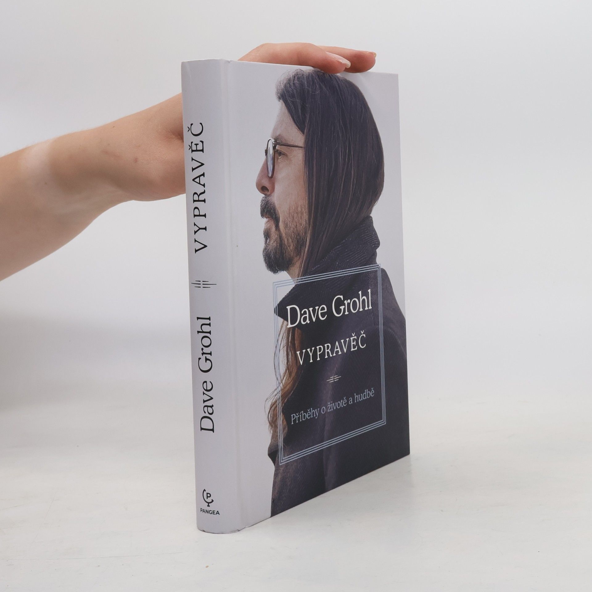 Dave Grohl Vypravěč : příběhy o životě a hudbě