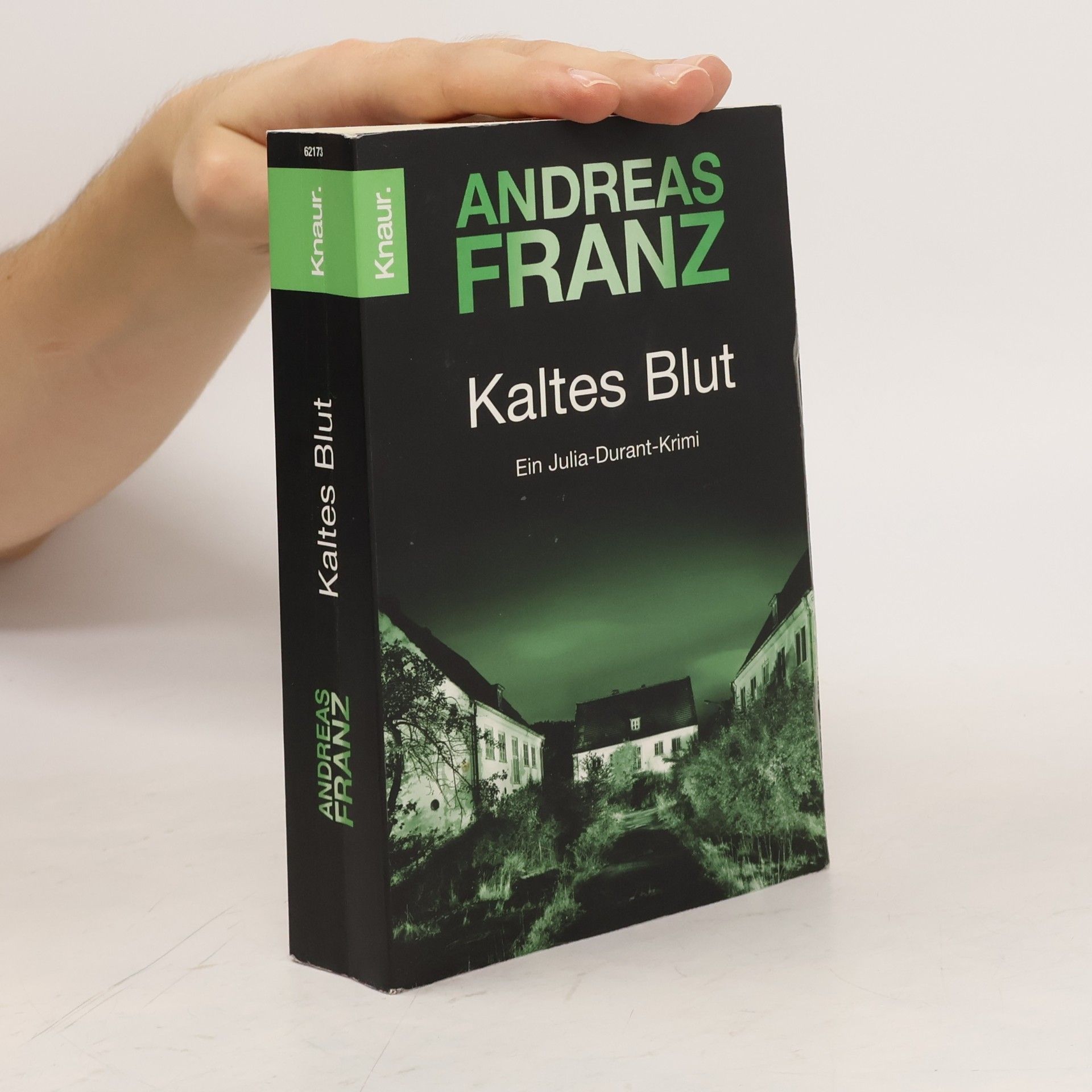 Andreas Franz Kaltes Blut