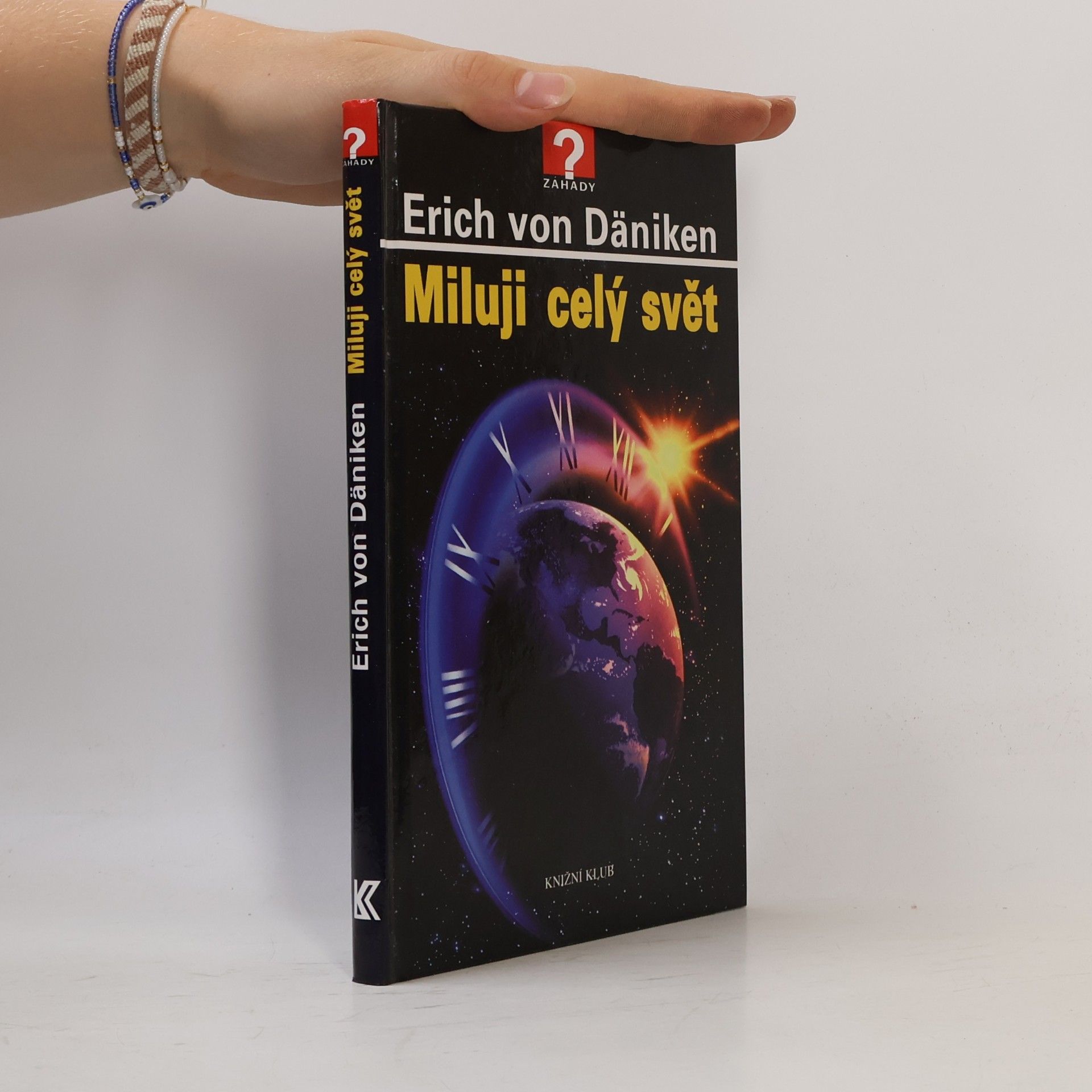 Erich von Däniken Miluji celý svět