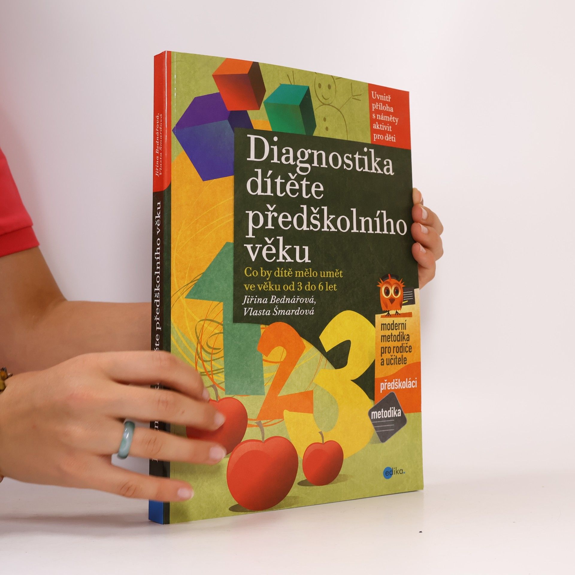 Diagnostika dítěte předškolního věku : co by dítě mělo umět ve věku od 3 do 6 let
