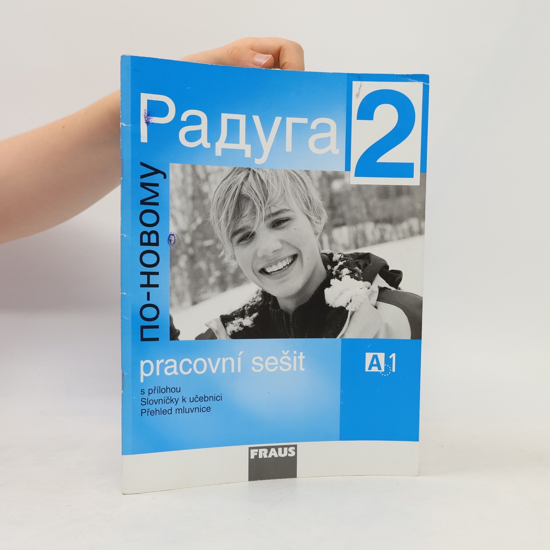 Ljubov Fjodorovna Alexejeva Raduga po-novomu 2 - pracovní sešit A1
