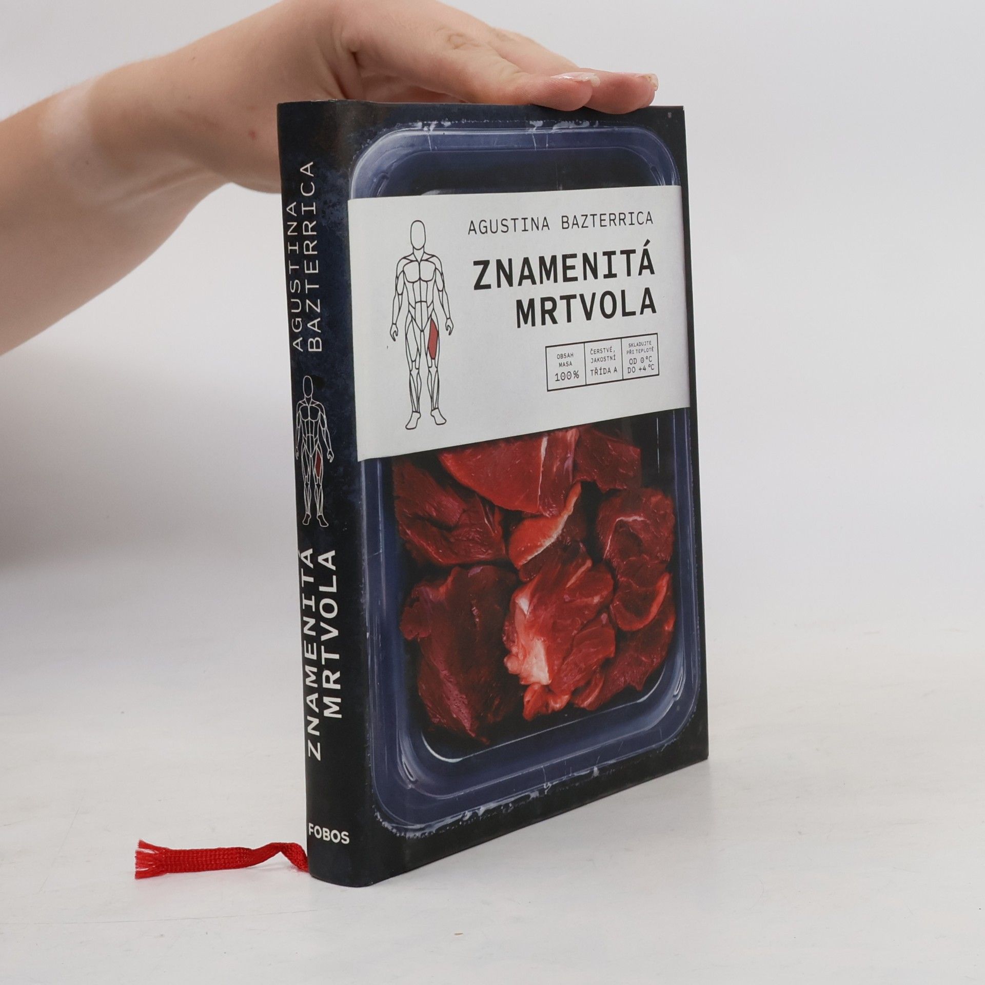 Augustina Bazterrica Znamenitá mrtvola