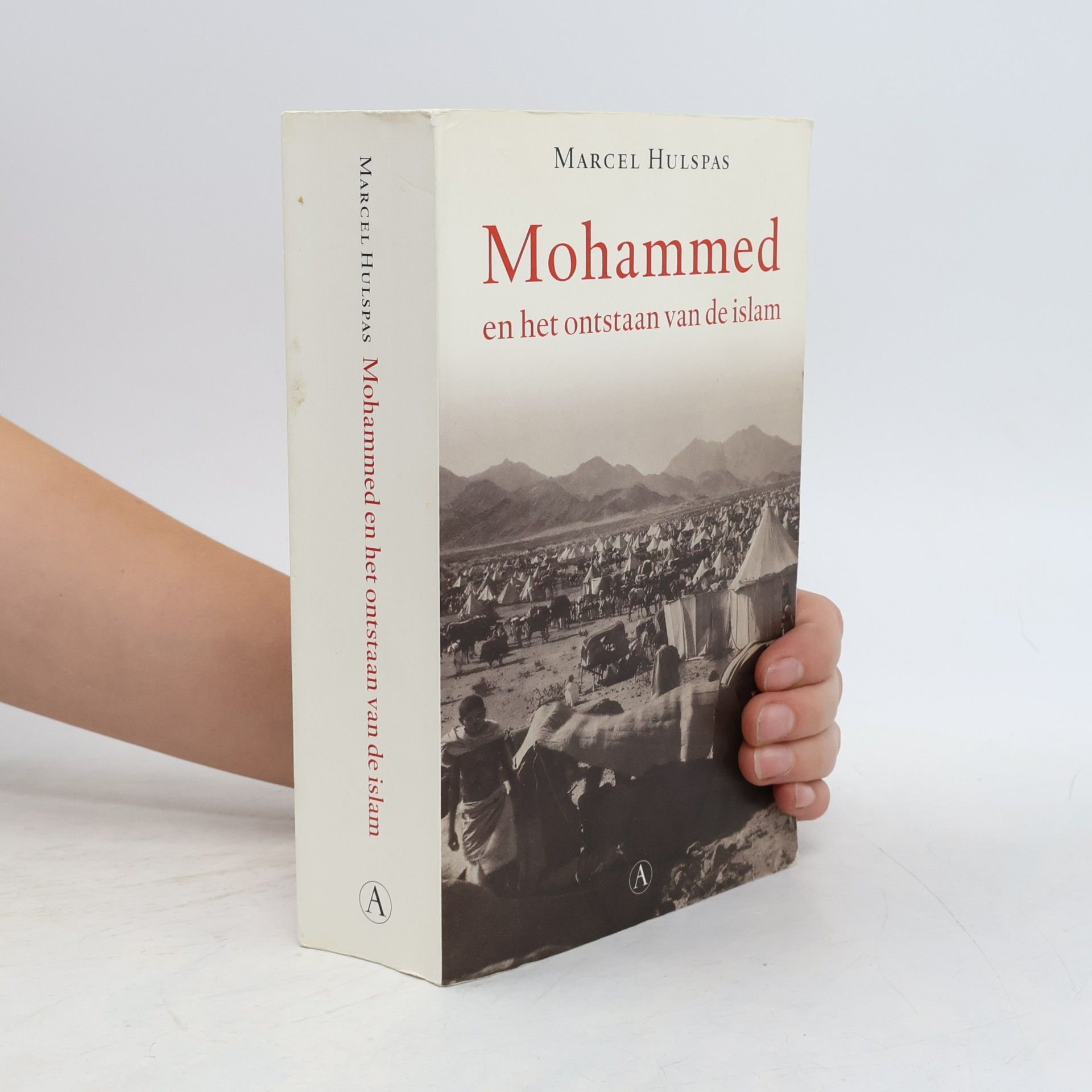 Marcel Hulspas Mohammed en het ontstaan van de islam