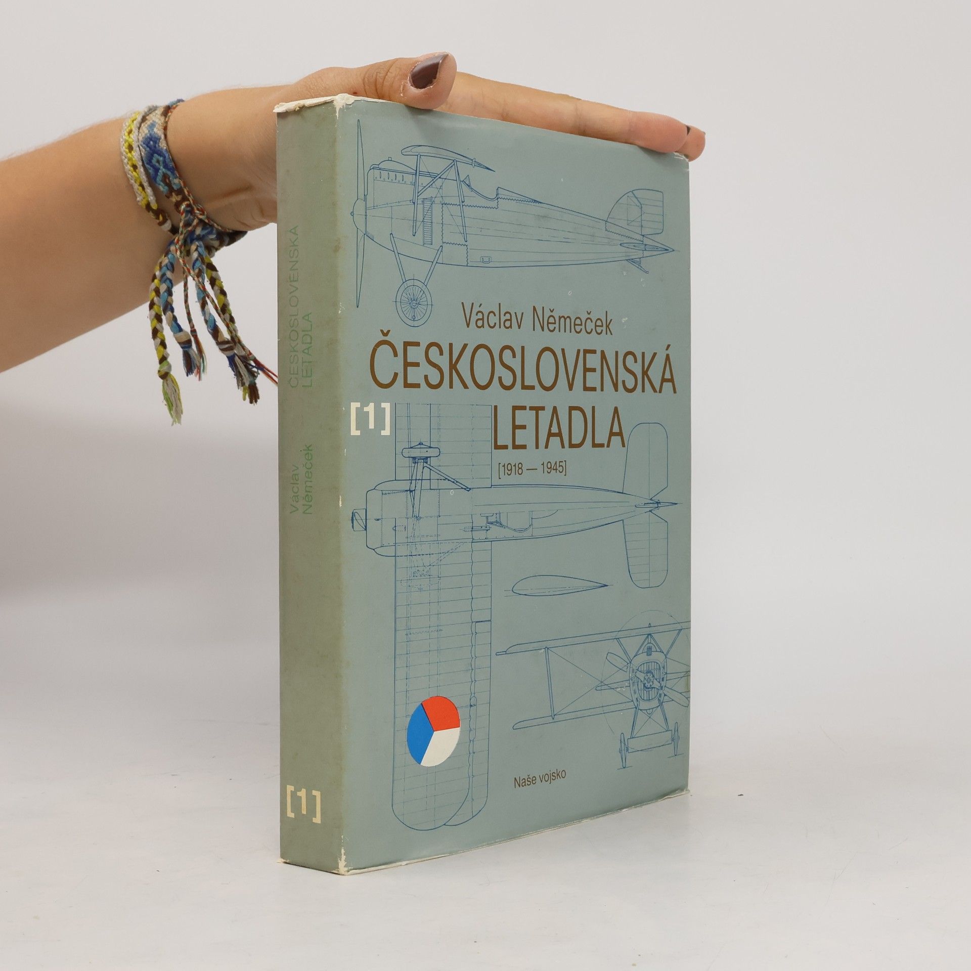 Václav Němeček Československá letadla 1 (1918-1945)