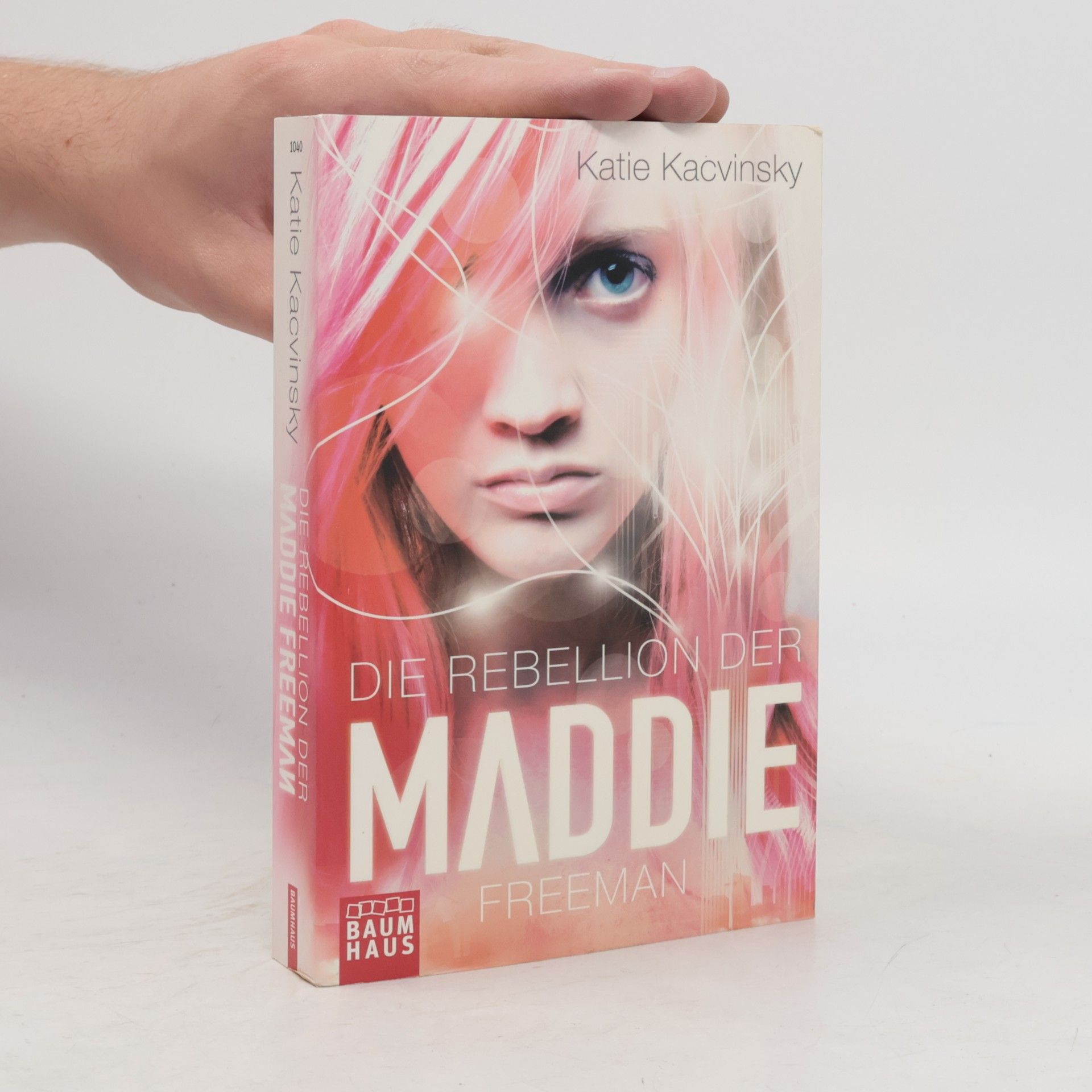 Katie Kacvinsky Die Rebellion der Maddie Freeman