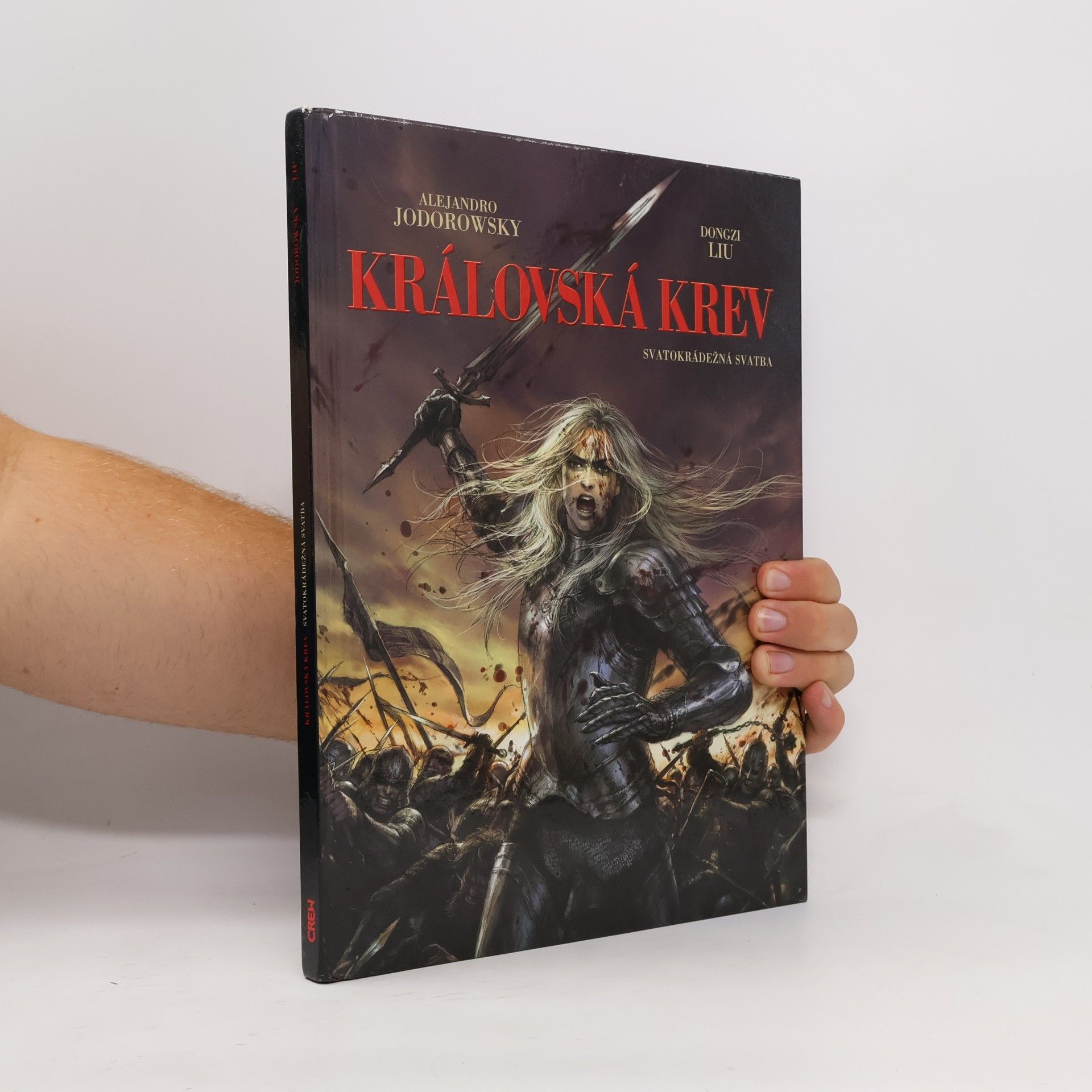Alejandro Jodorowsky Královská krev. Svatokrádežná svatba
