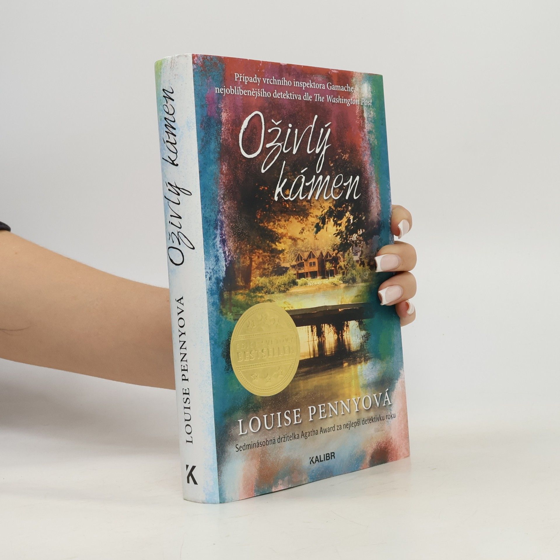 Louise Penny Oživlý kámen