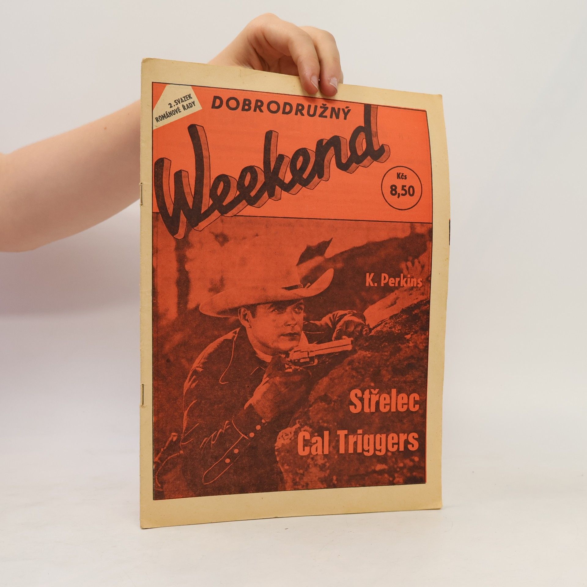 Dobrodružný Weekend 2. Střelec Cal Triggers