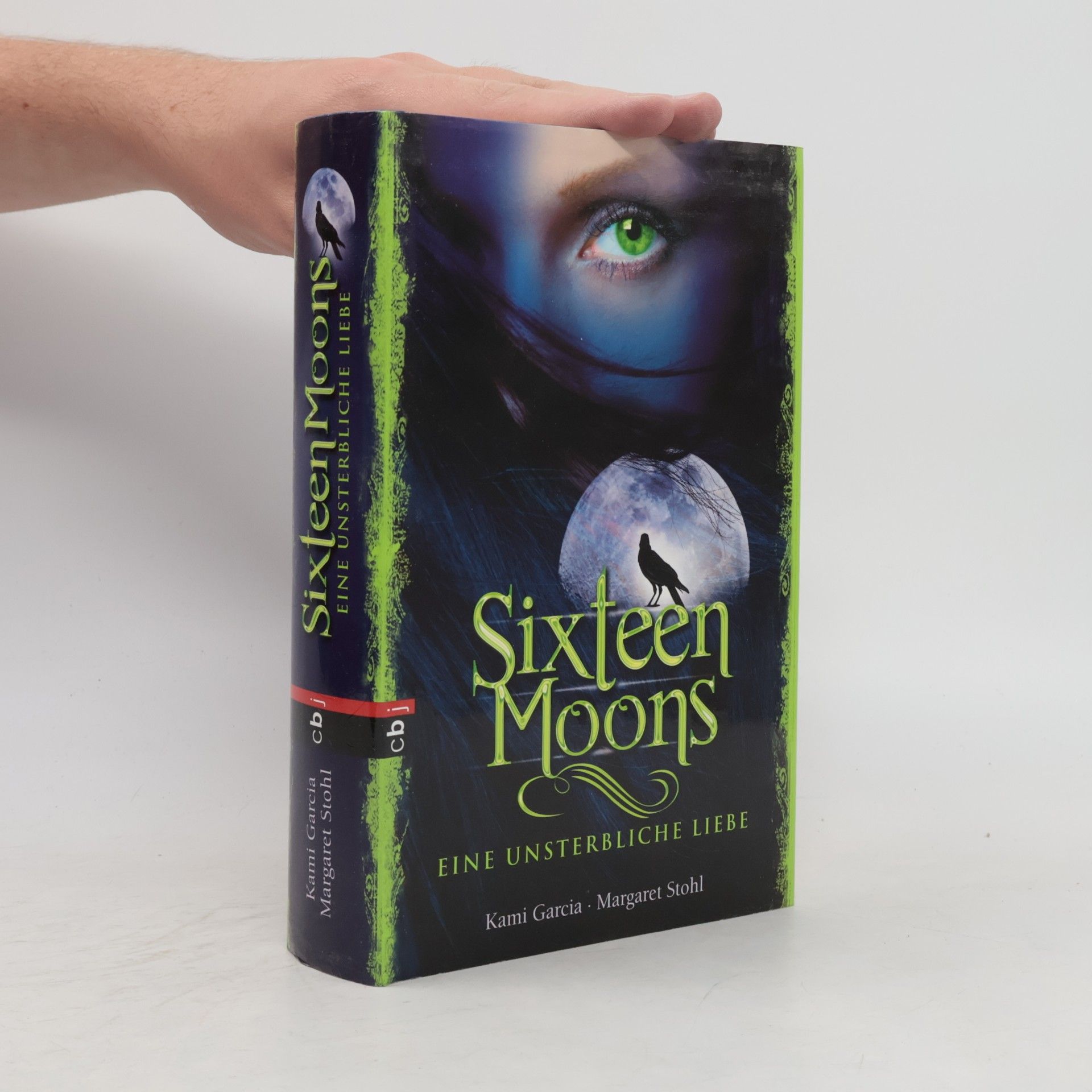 Kami Garcia Sixteen Moons 1. Eine unsterbliche Liebe