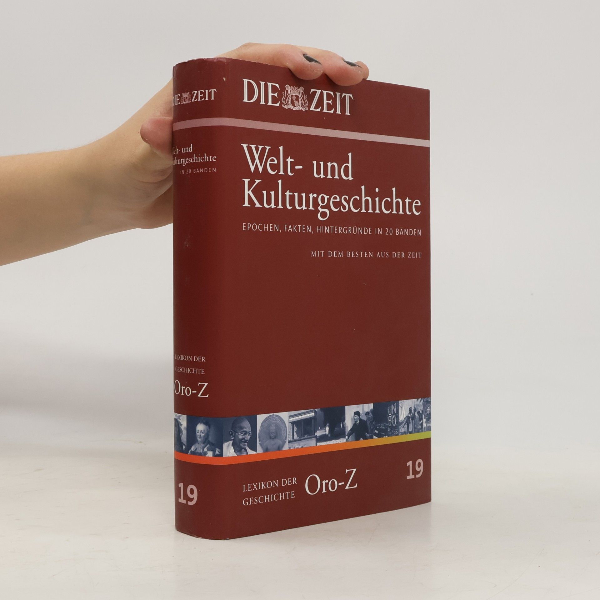 Autorenkollektiv Die Zeit, Welt- und Kulturgeschichte 19