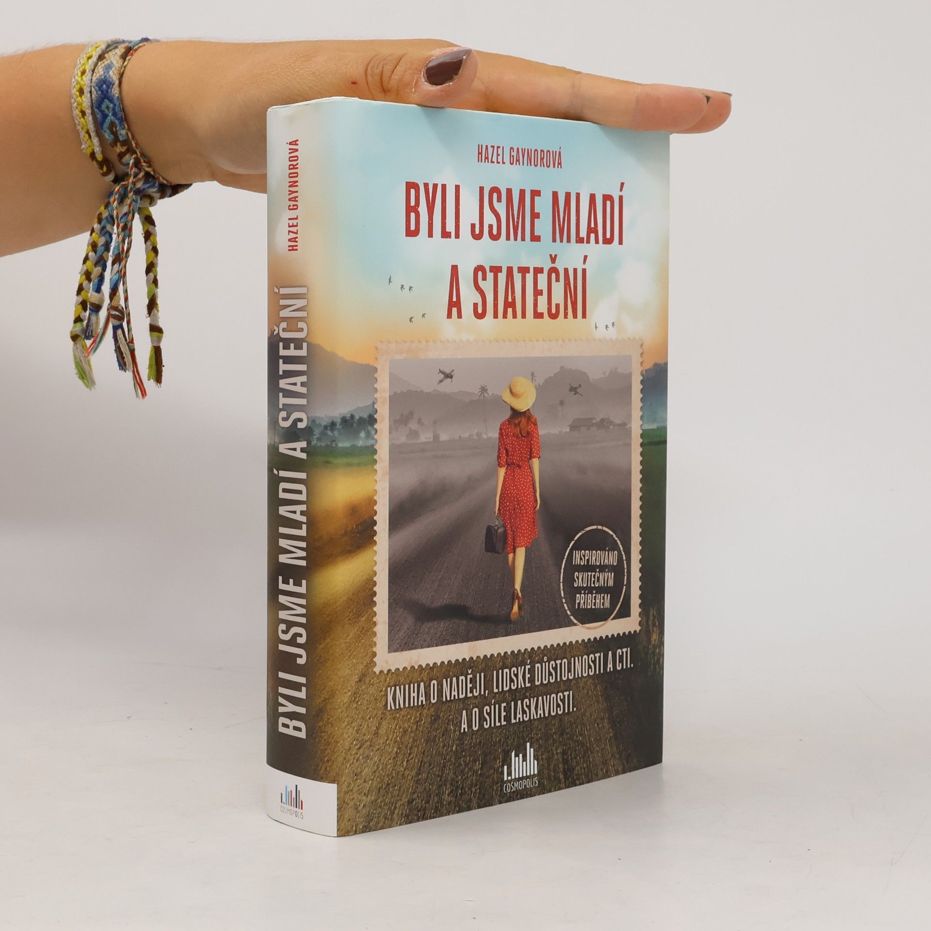 Hazel Gaynor Byli jsme mladí a stateční
