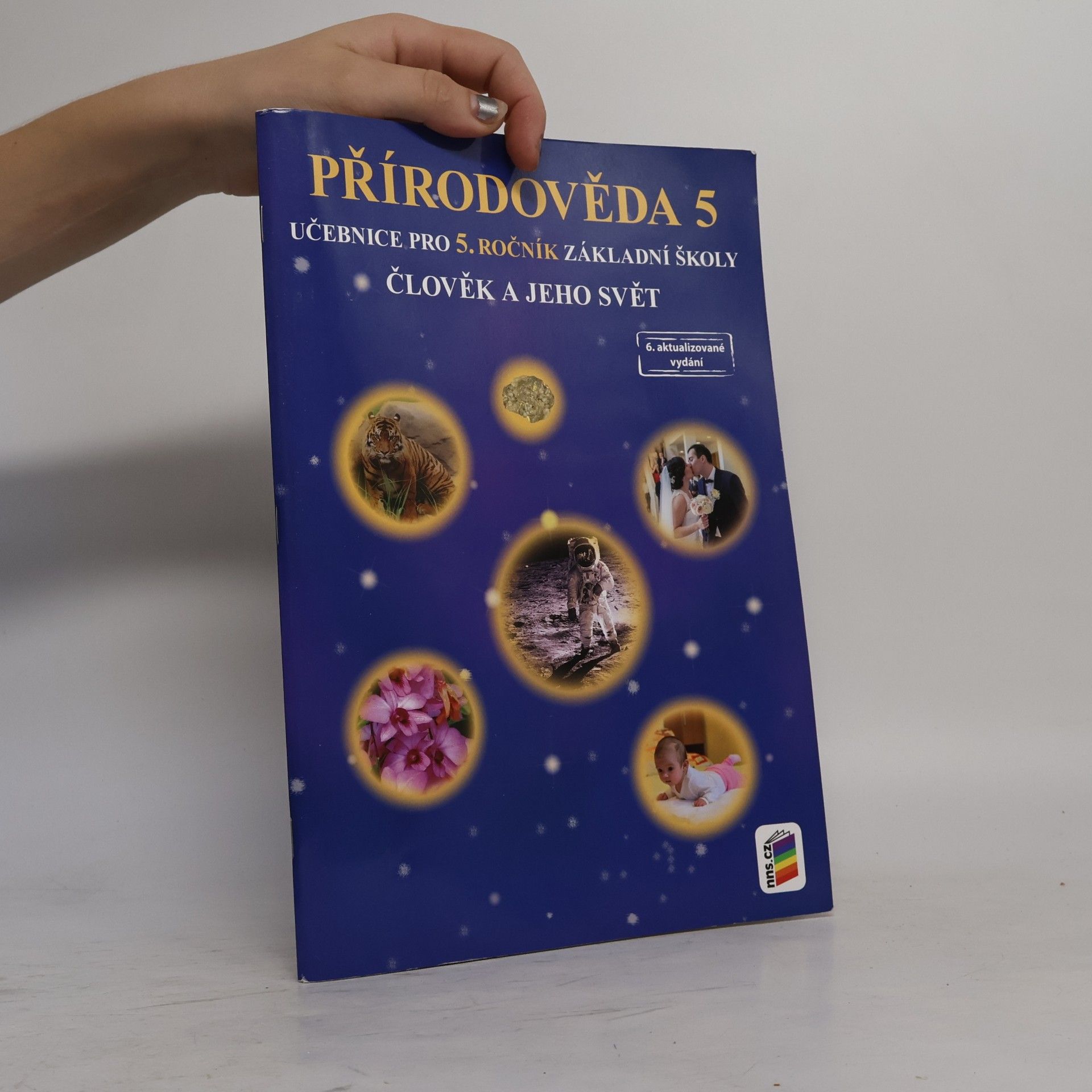 Jiří Matyášek Přírodověda 5 : člověk a jeho svět